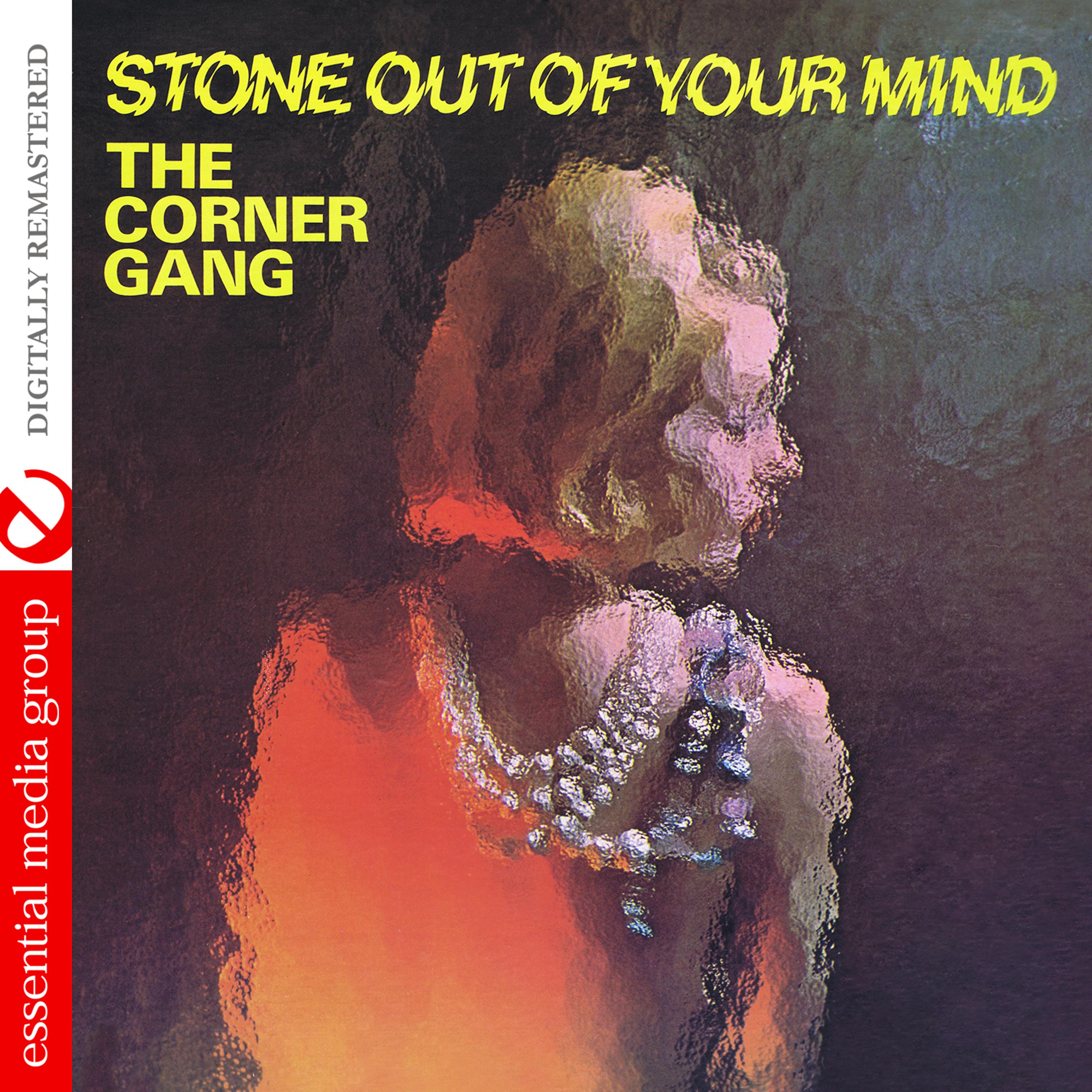 Постер альбома Stone out of Your Mind (Digitally Remastered)