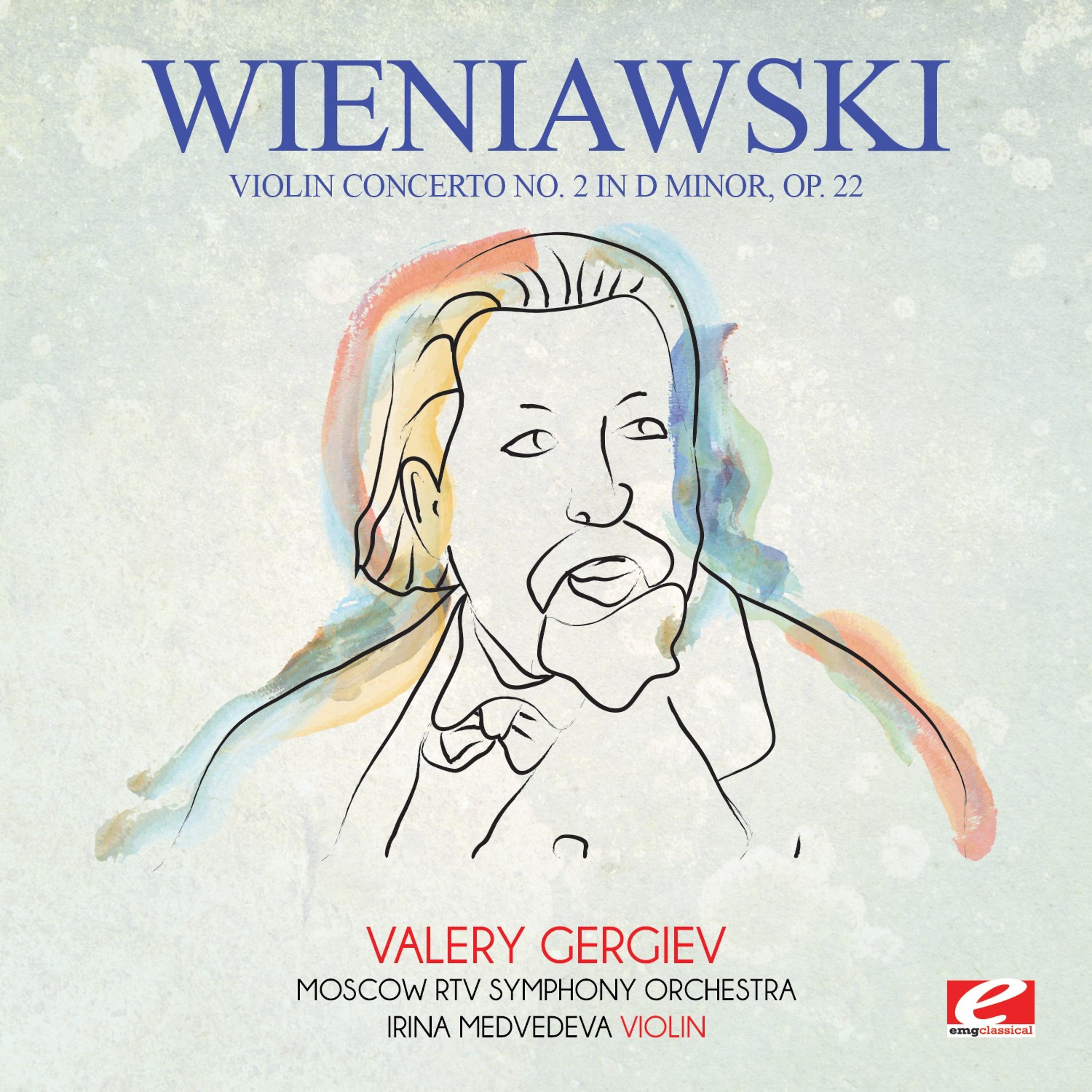 Постер альбома Wieniawski: Violin Concerto No. 2 in D Minor, Op. 22 (Digitally Remastered)