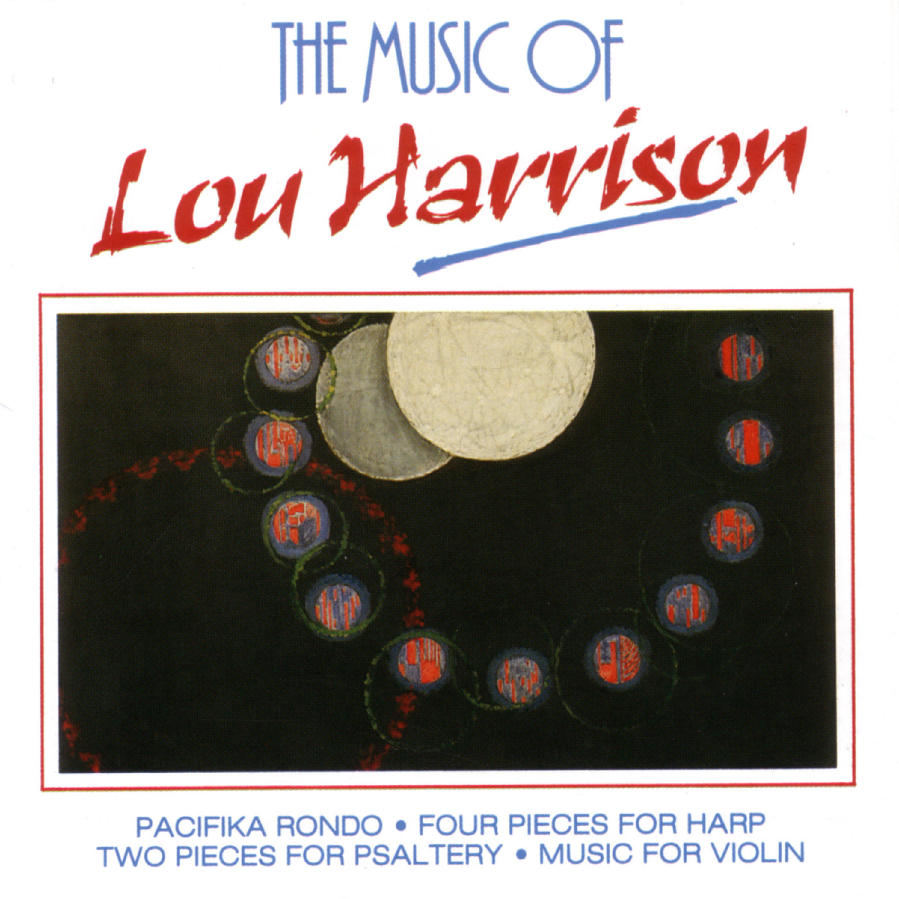 Lou Harrison - Two Pieces for Psaltery: The Garden at One and a Quarter Moons (Produced)