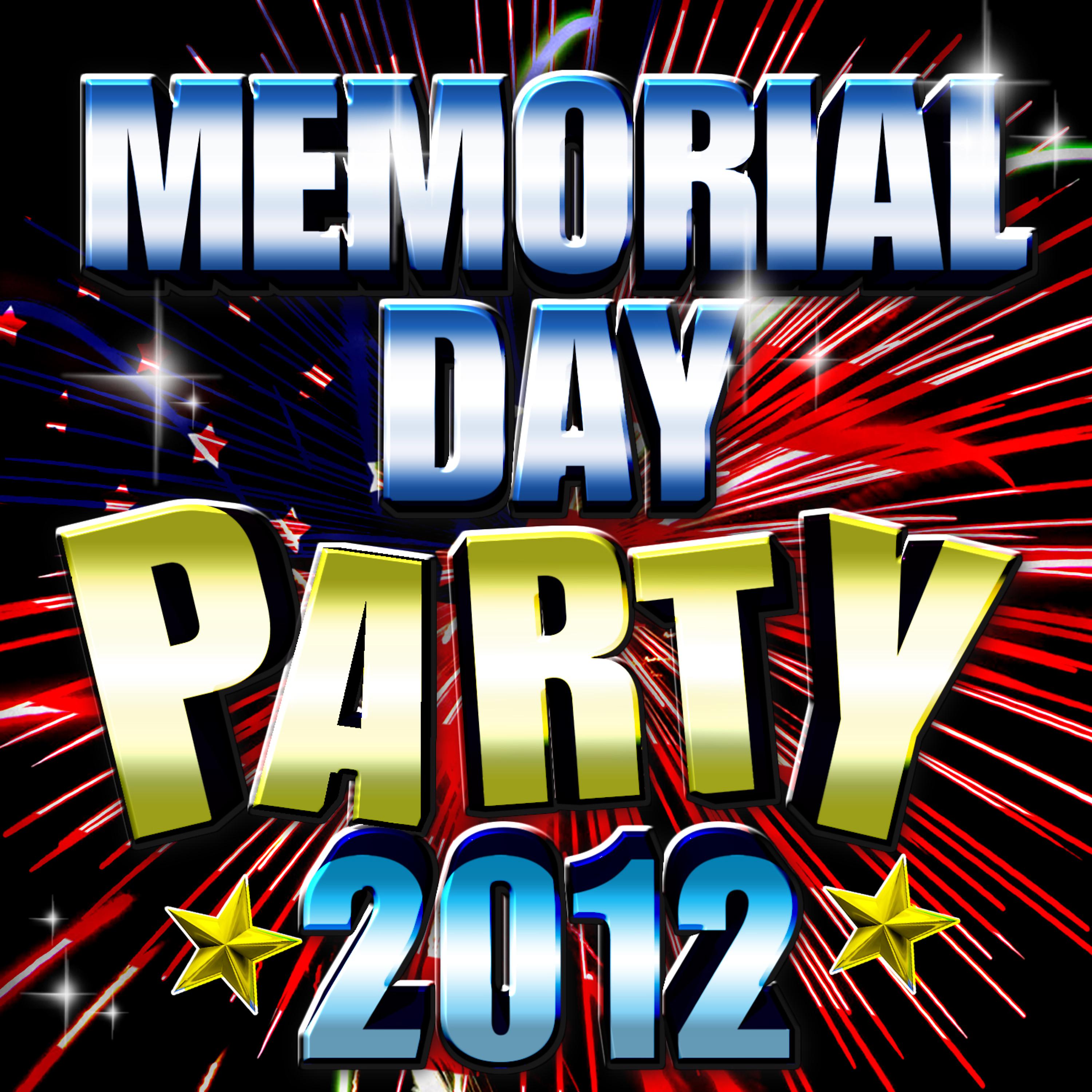 Постер альбома Memorial Day Party 2012