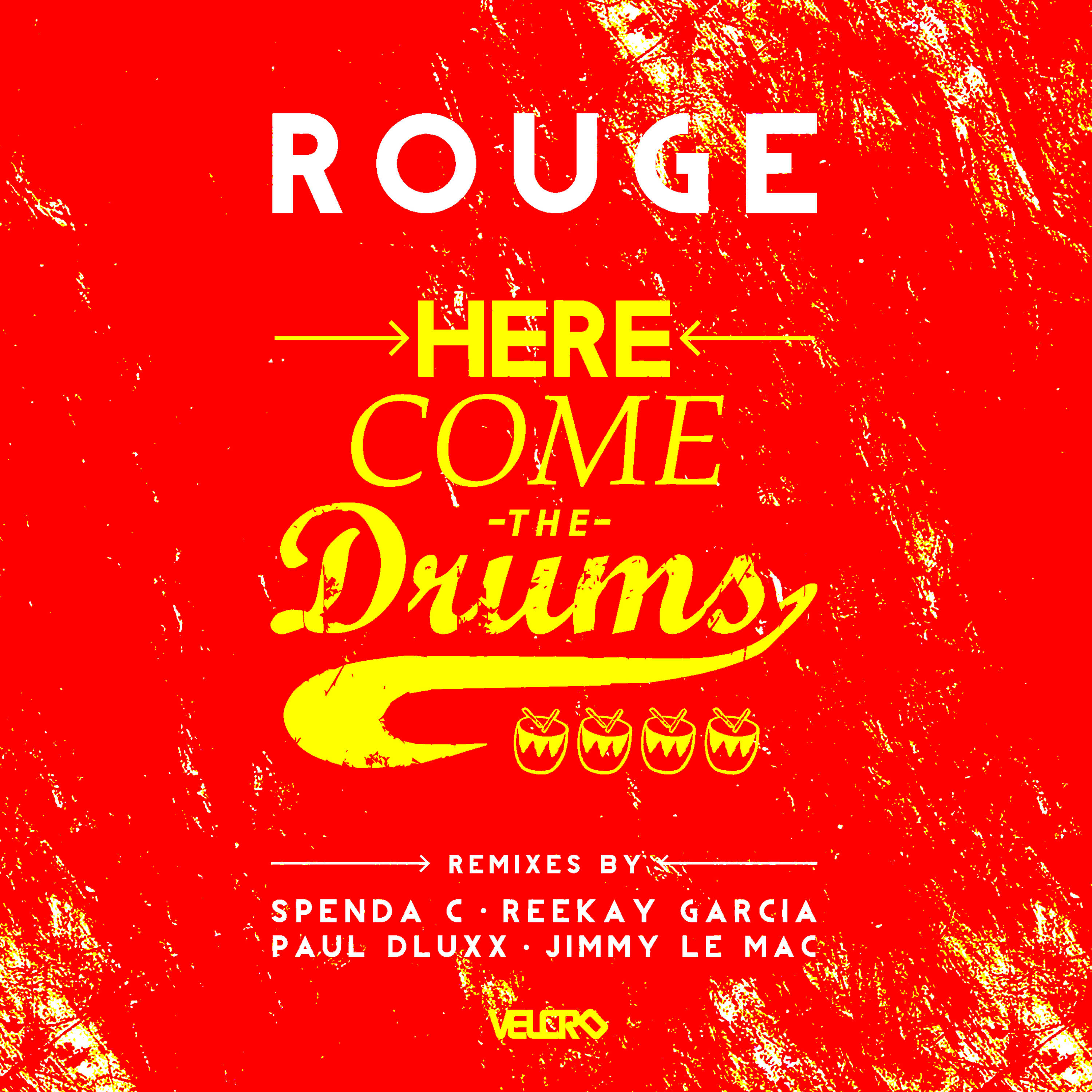ROUGE - Here Come the Drums (Paul Dluxx Remix)