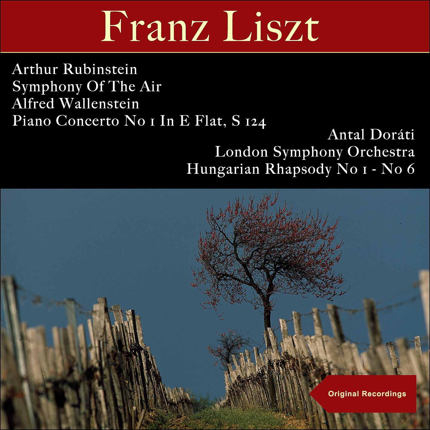 Постер альбома Liszt: Piano Concerto No 1 in E Flat, S 124 - Hungarian Rhapsody No 1 - No 6