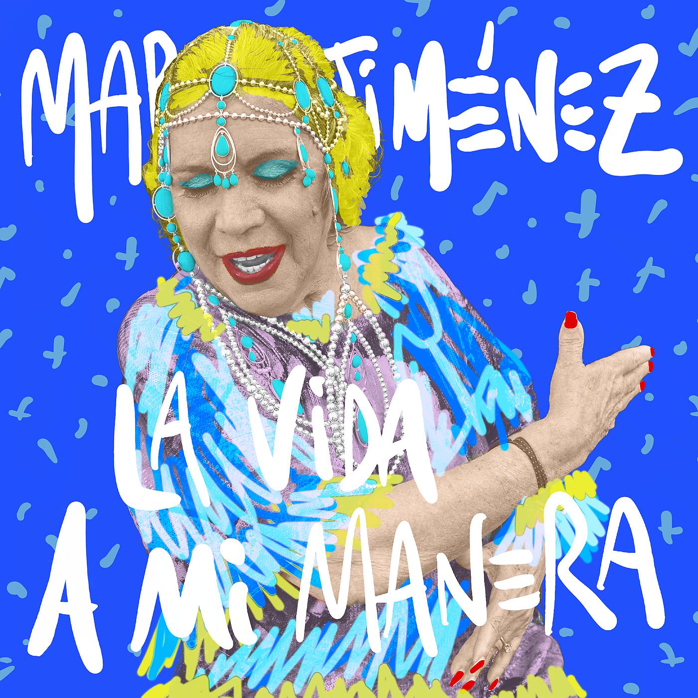 Постер альбома La Vida A Mi Manera