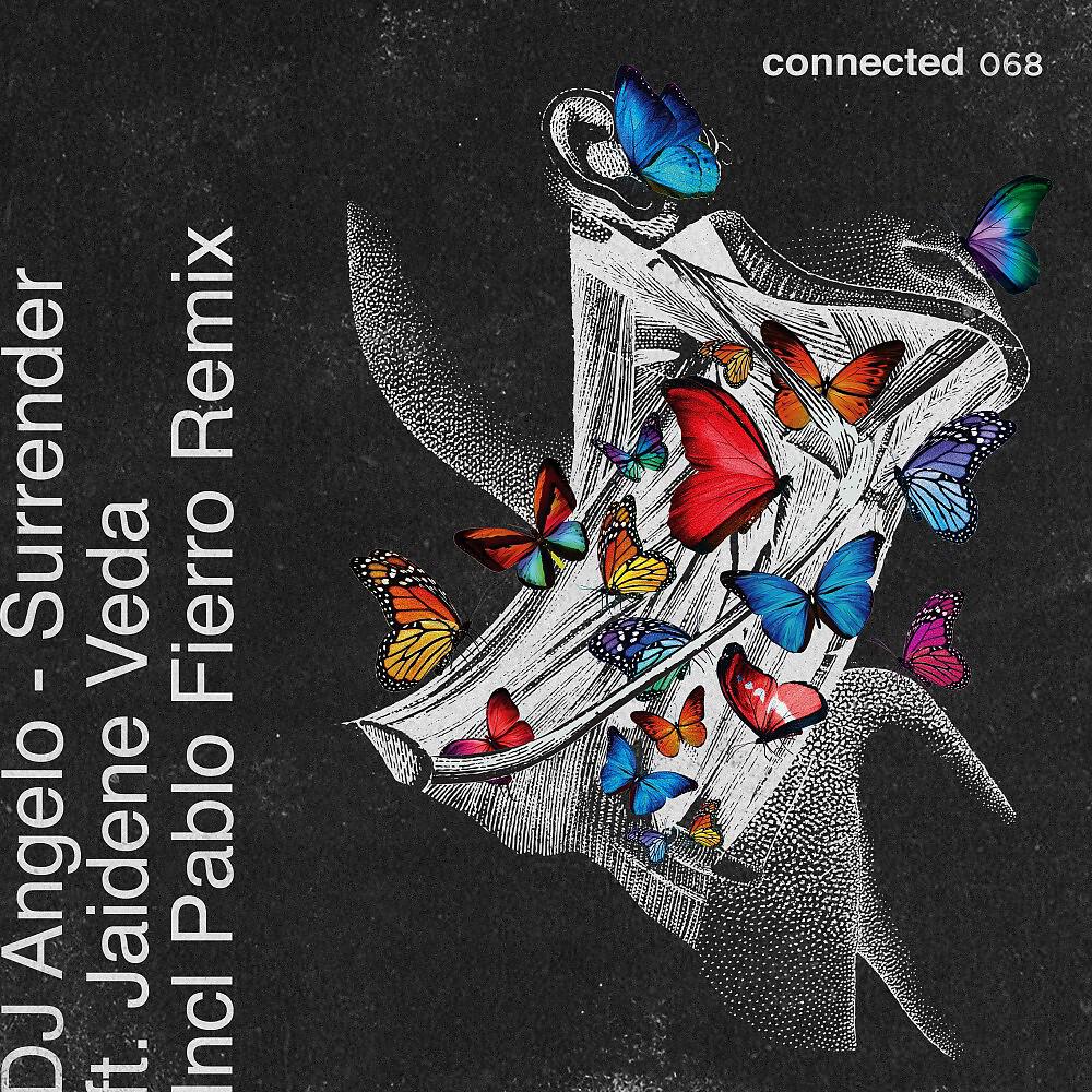 DJ Angelo - Surrender (Pablo Fierro Remix)