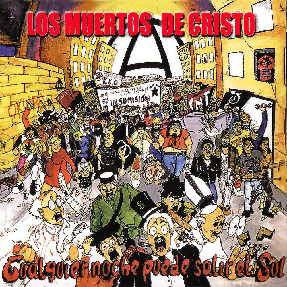 Los Muertos de Cristo - ¿Por Qué? ¡Jodido Dios!