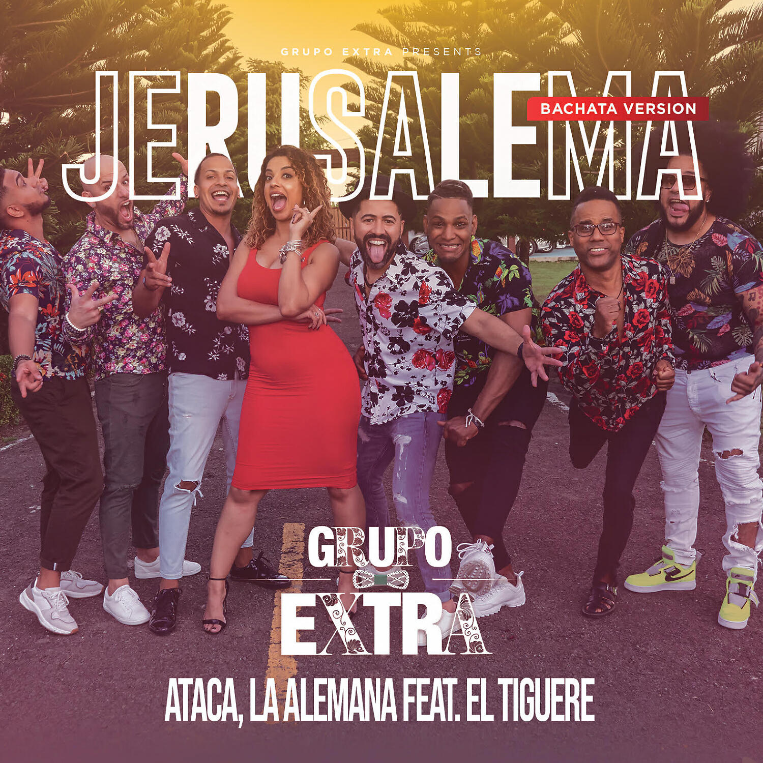 GRUPO EXTRA - Jerusalema (feat. El Tiguere) (Bachata Version)