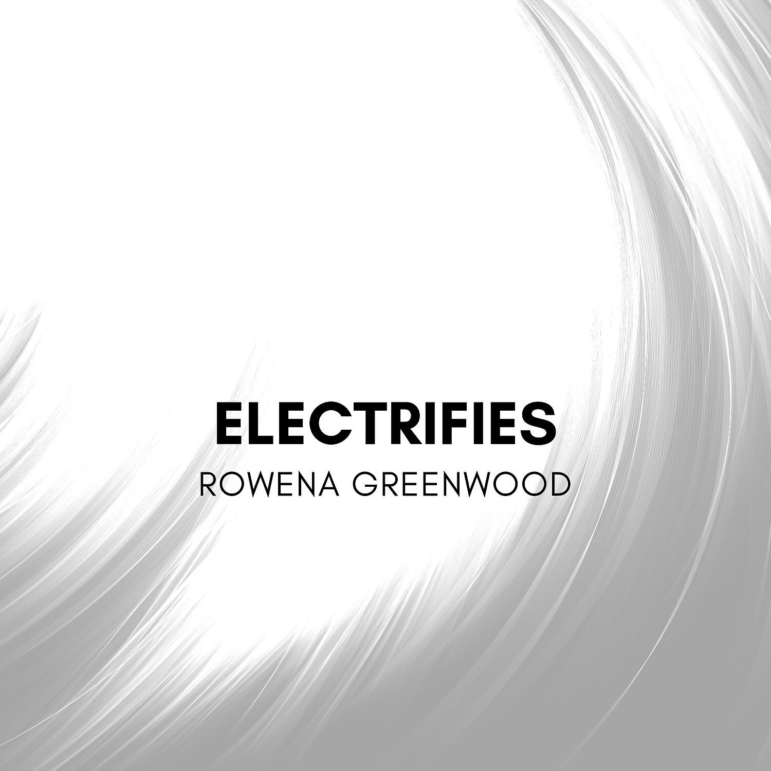 Rowena Greenwood - Deliriousnesses