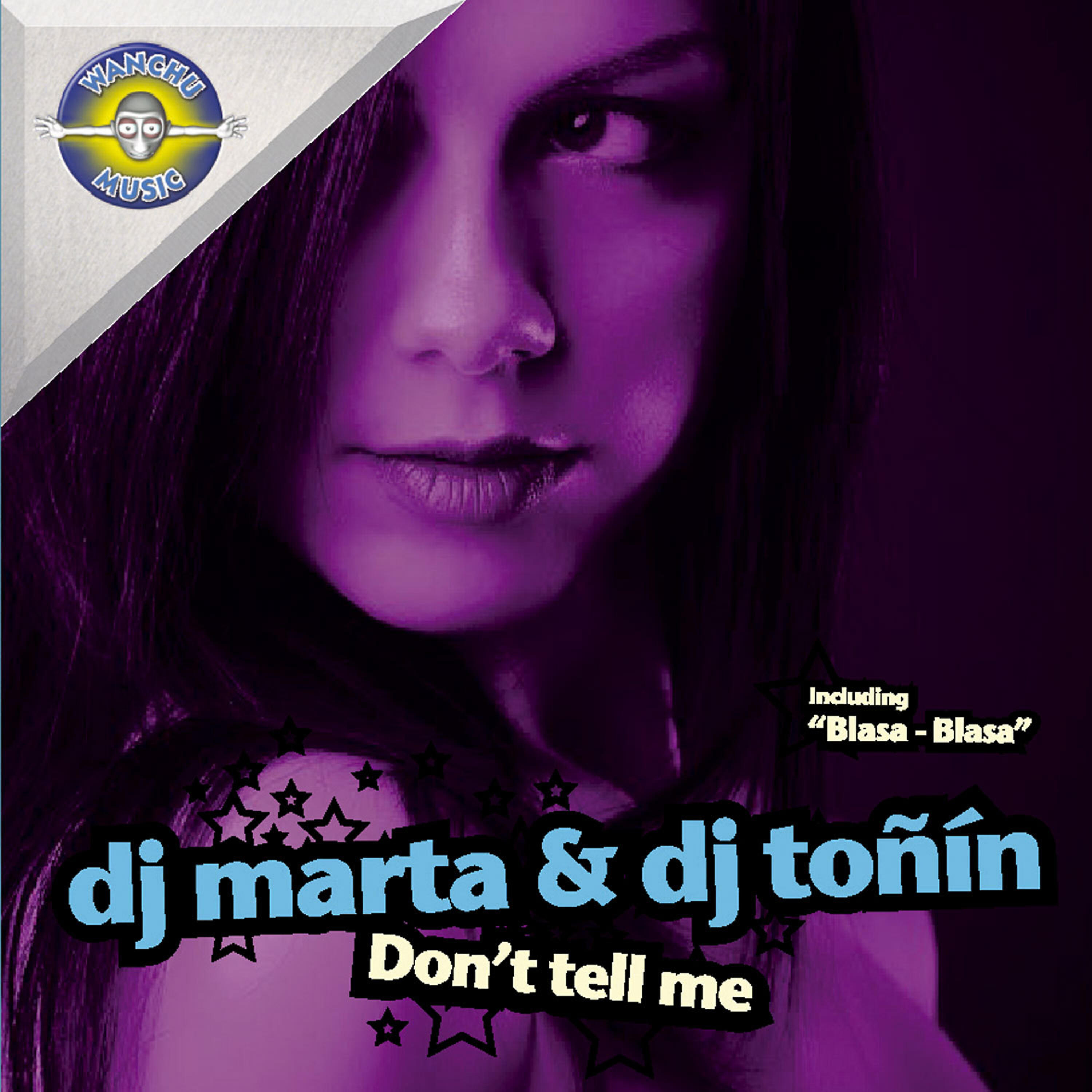 Dj Marta - Don't Tell Me