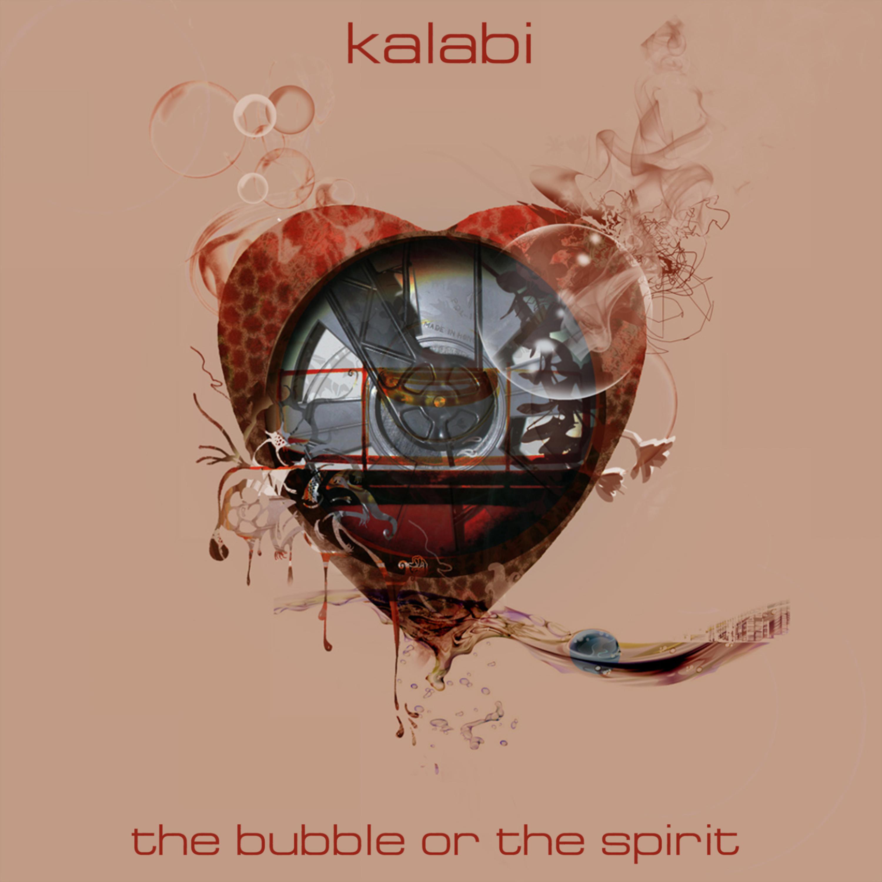 Постер альбома The Bubble or the Spirit