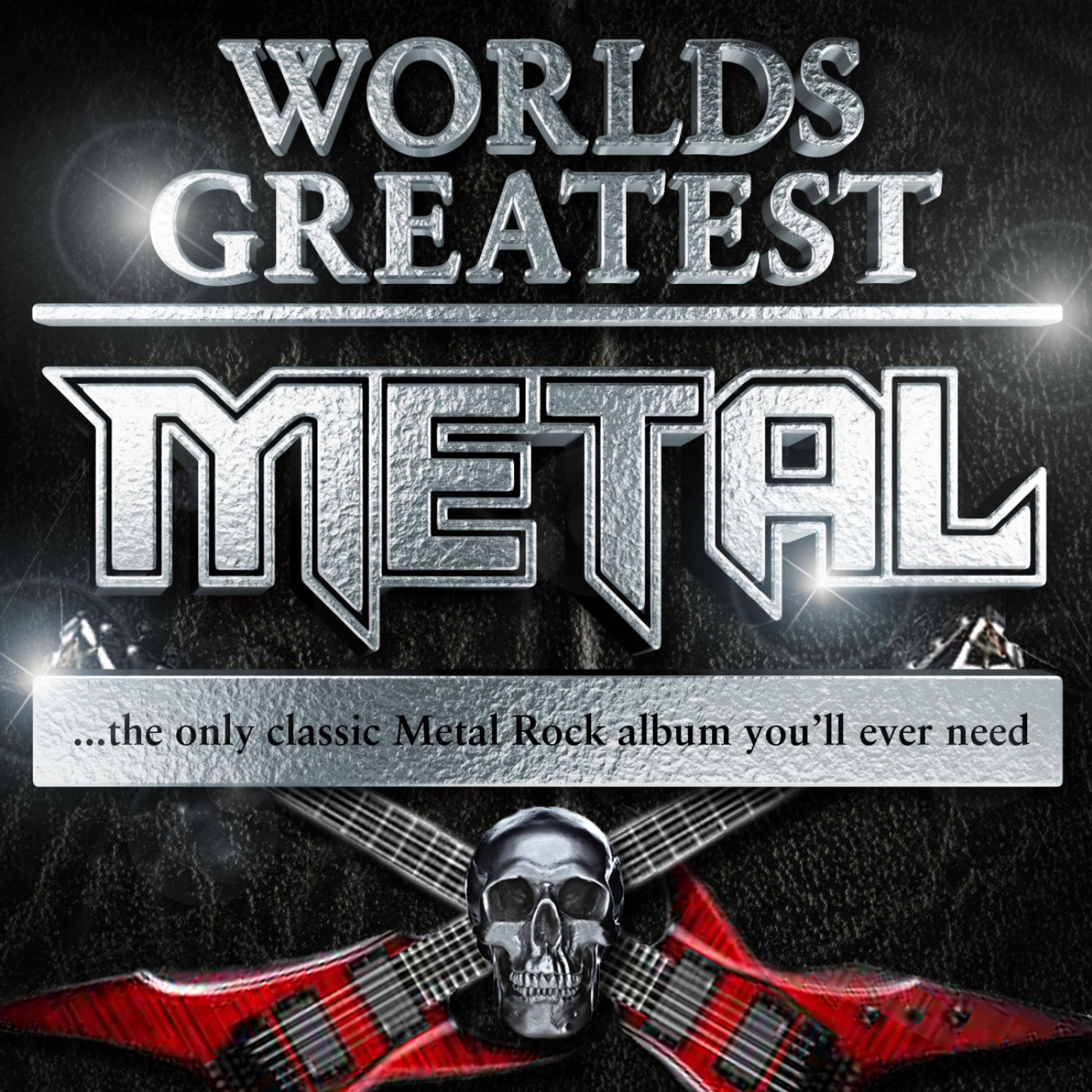 Постер альбома 30 Worlds Greatest Metal – The Only Classic Metal Rock Album you’ll ever need
