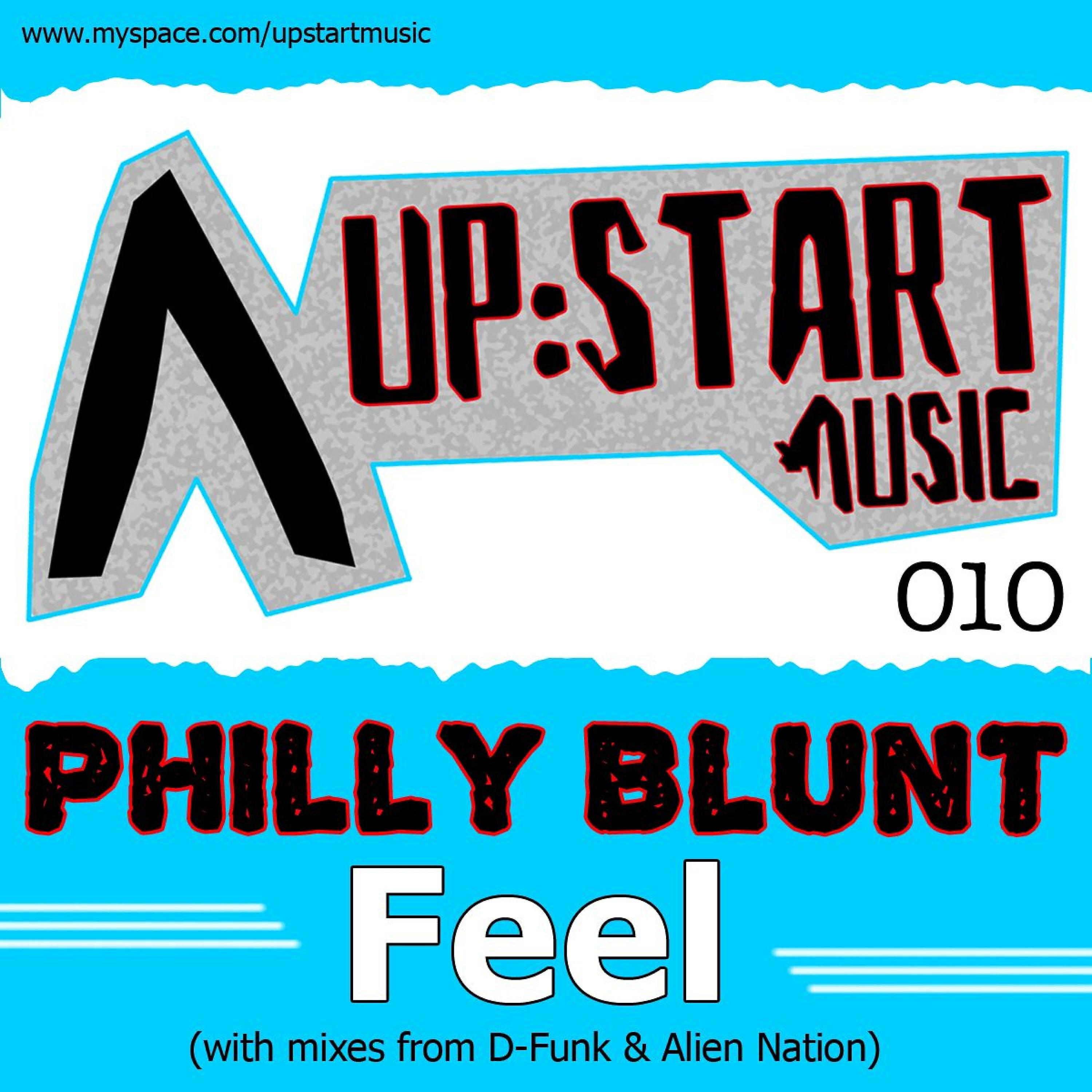 Philly Blunt - Feel (Alien Nation Mix)
