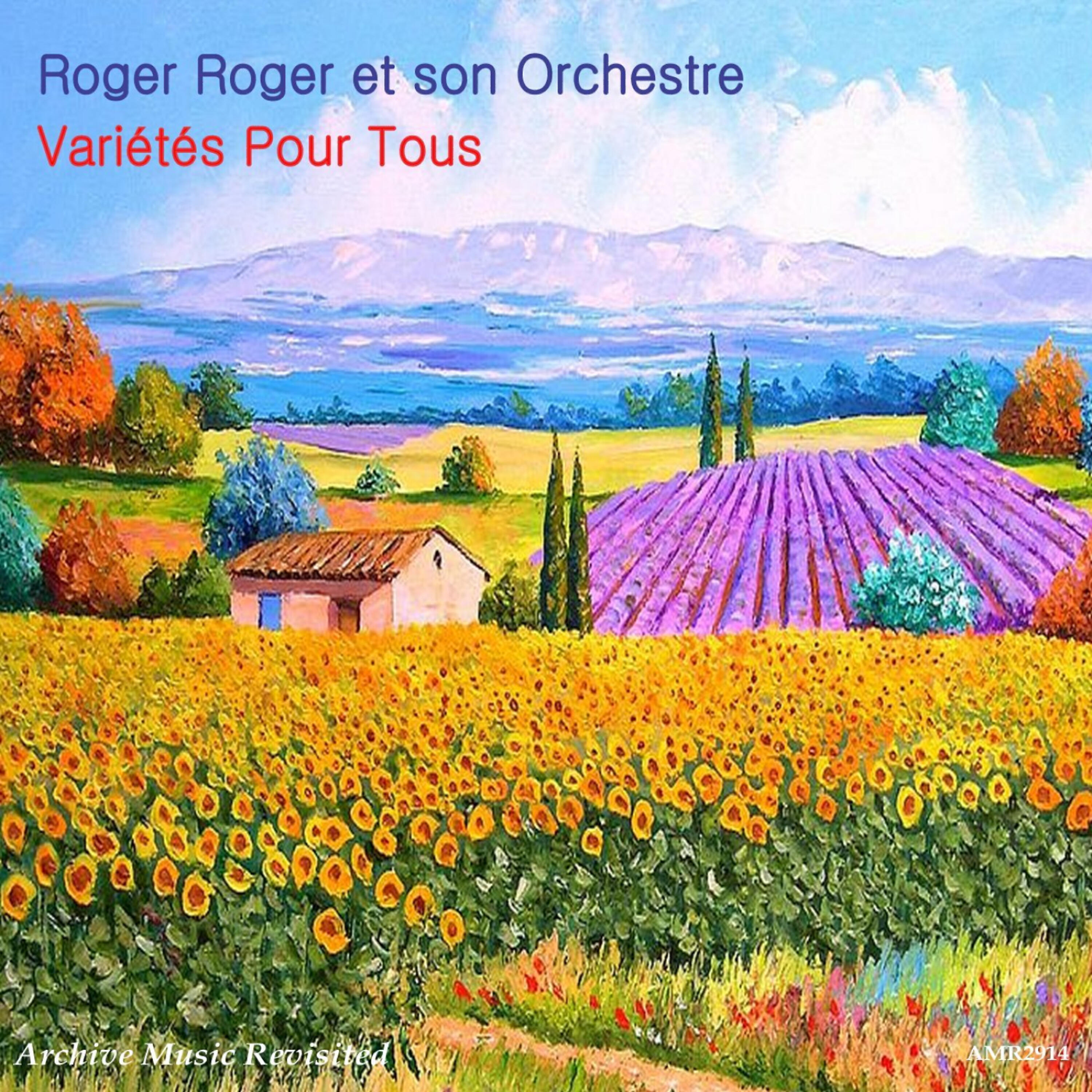 Roger Roger Et Son Orchestre - Amapola - Marta-Tabou (Medley)