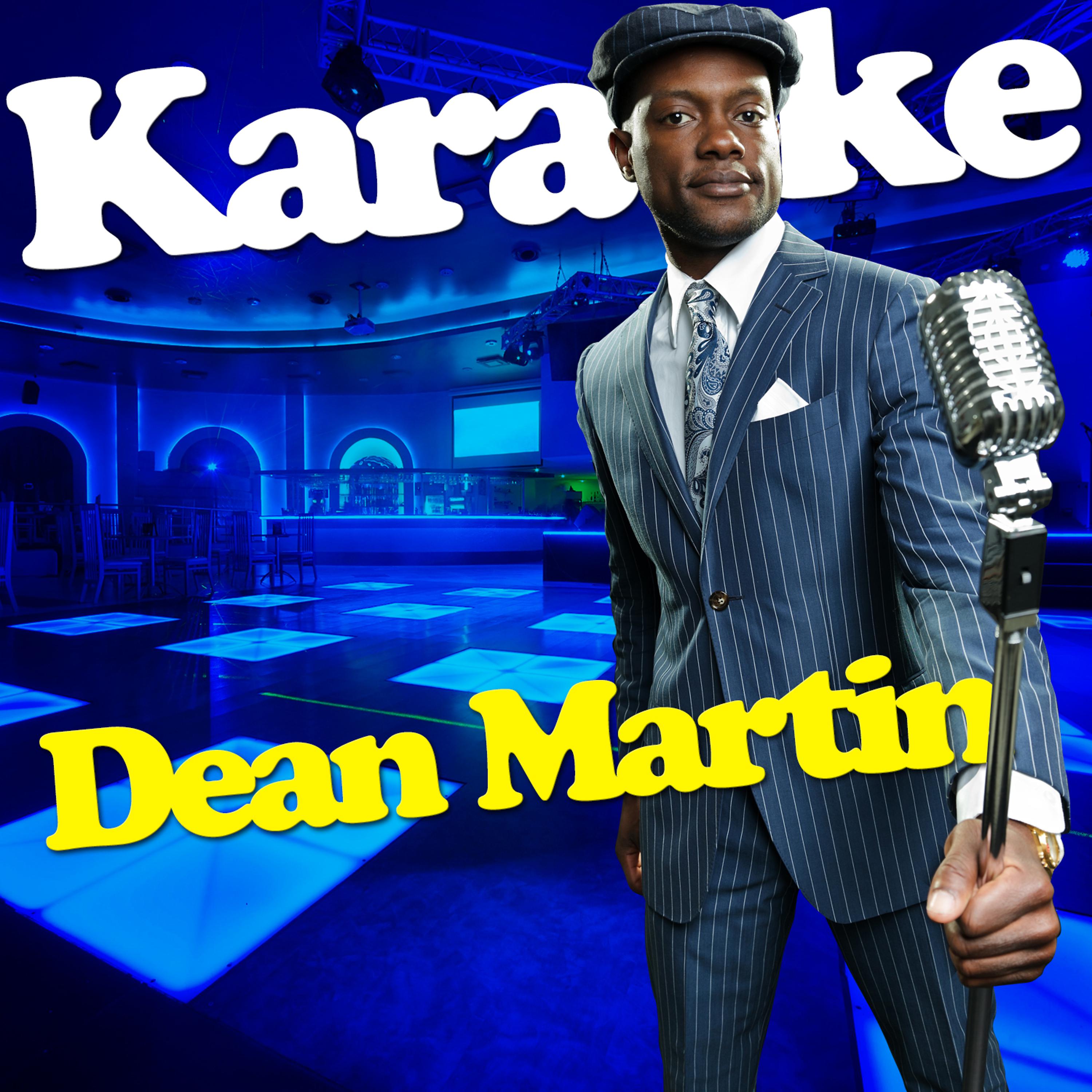 Постер альбома Karaoke - Dean Martin