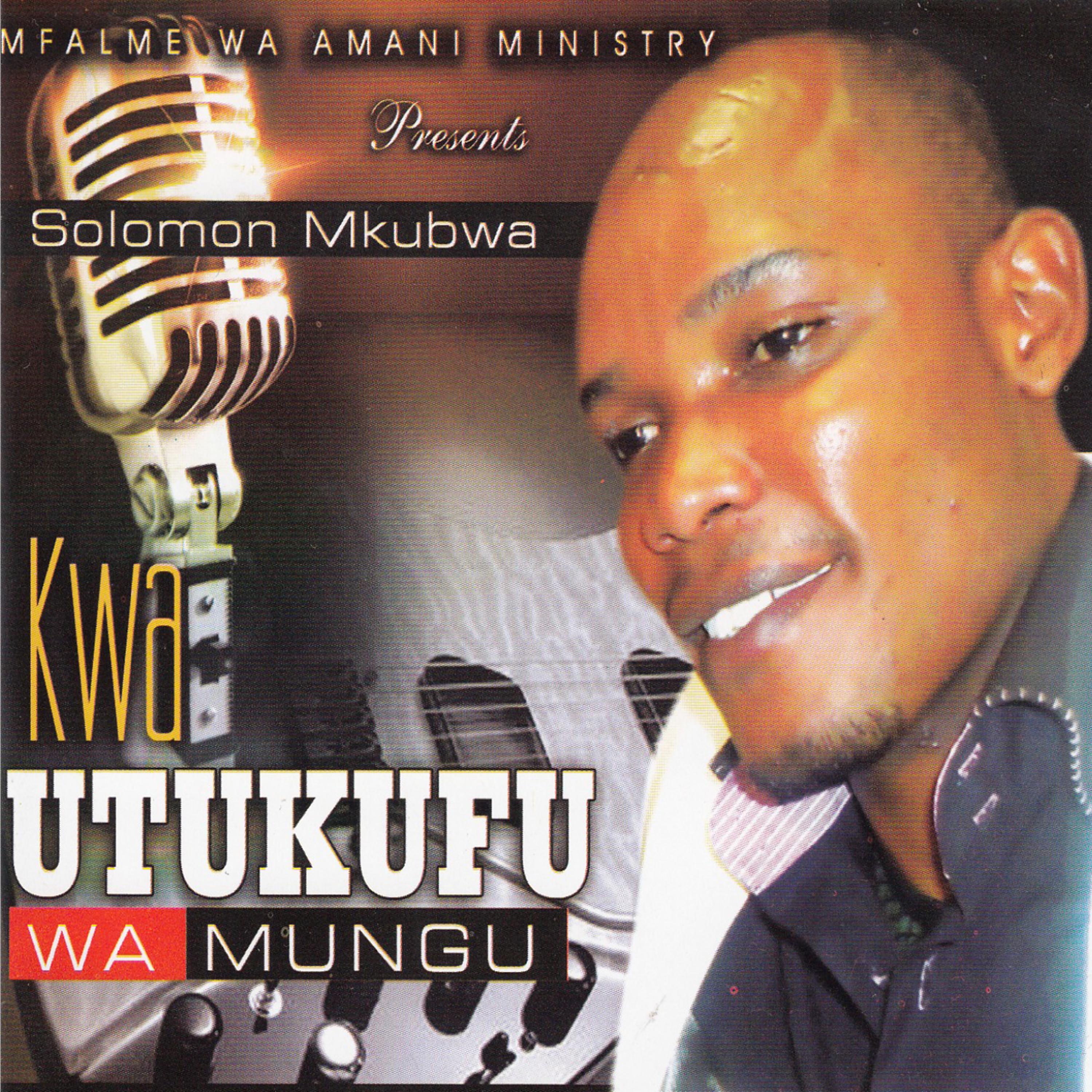 SOLOMON MKUBWA - Kwa Utukufu Wa Mungu
