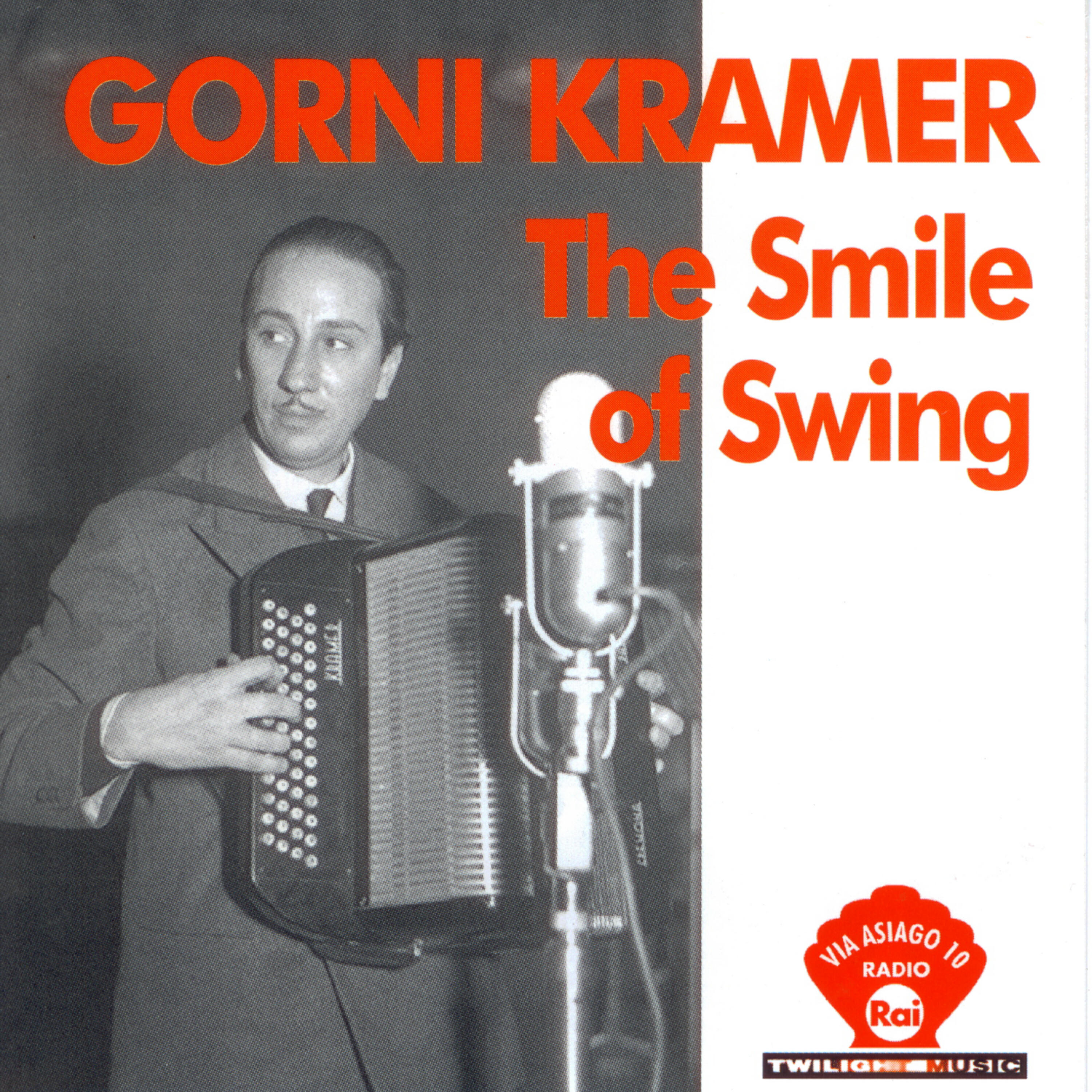 Gorni Kramer - Ai tempi che Gallo correva