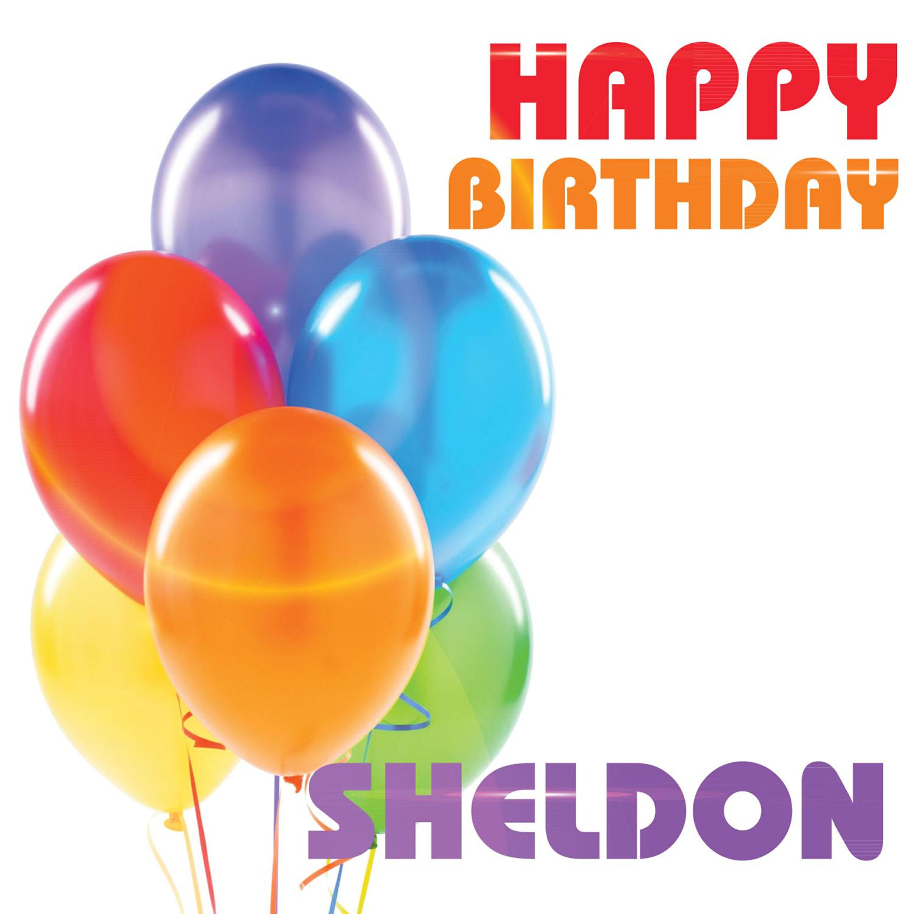 The Birthday Crew - Happy Birthday Sheldon