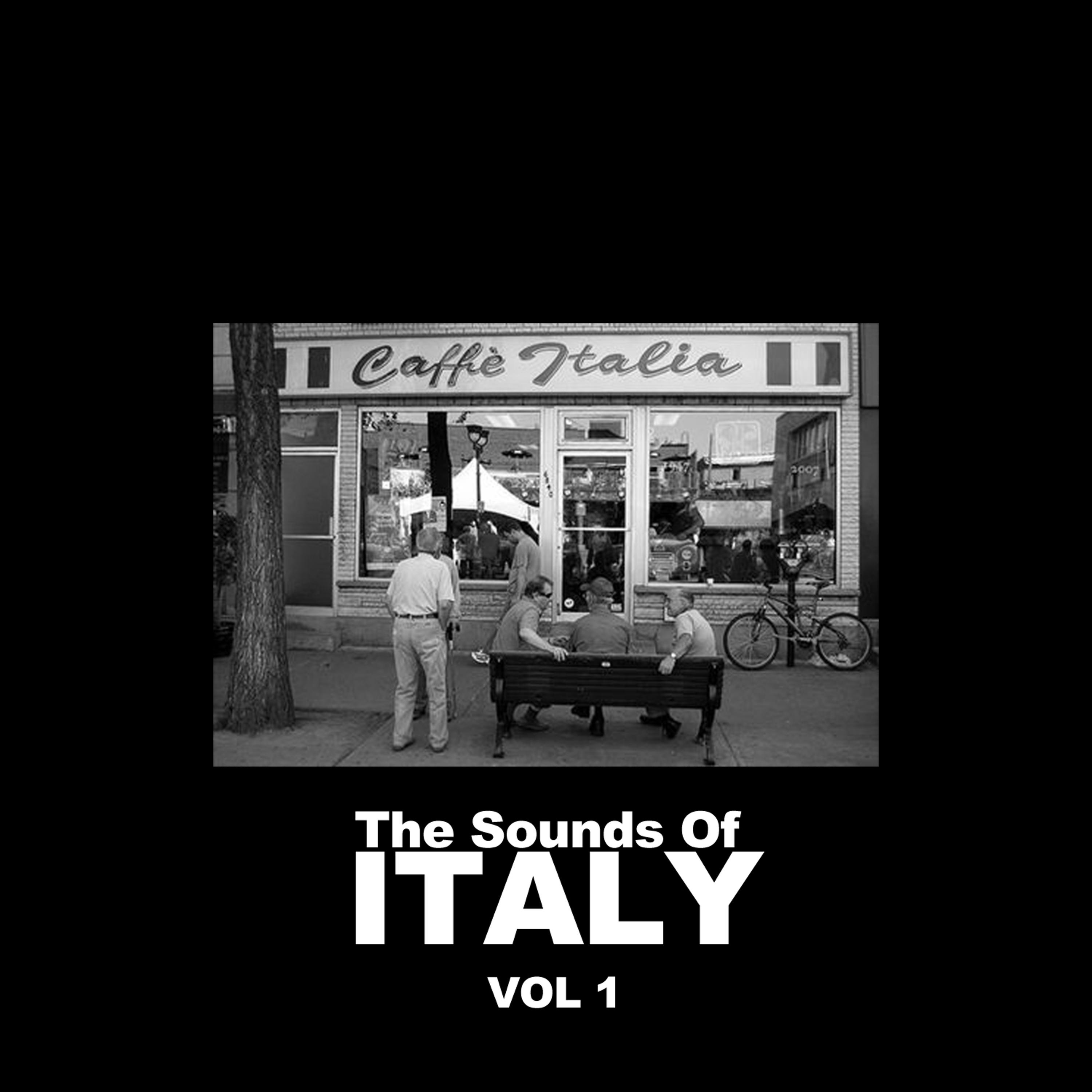 Постер альбома The Sounds Of Italy, Vol. 1