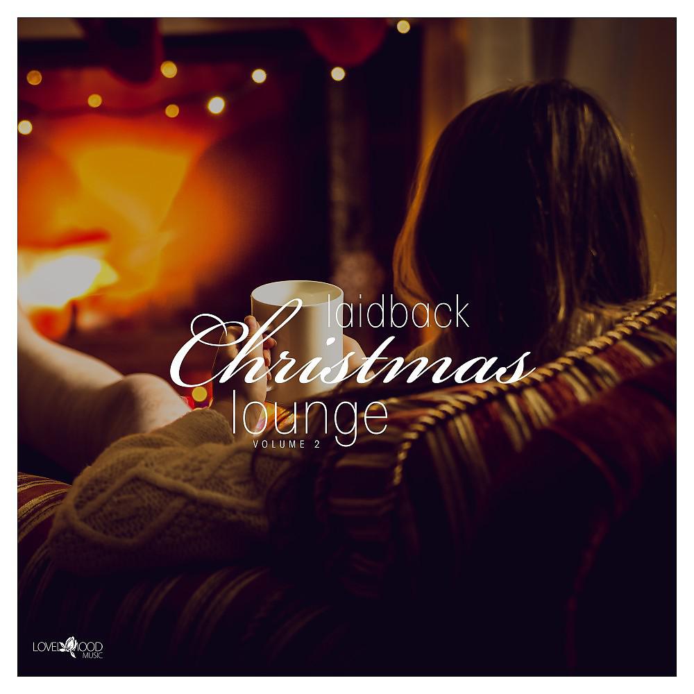 Постер альбома Laidback Christmas Lounge, Vol. 2