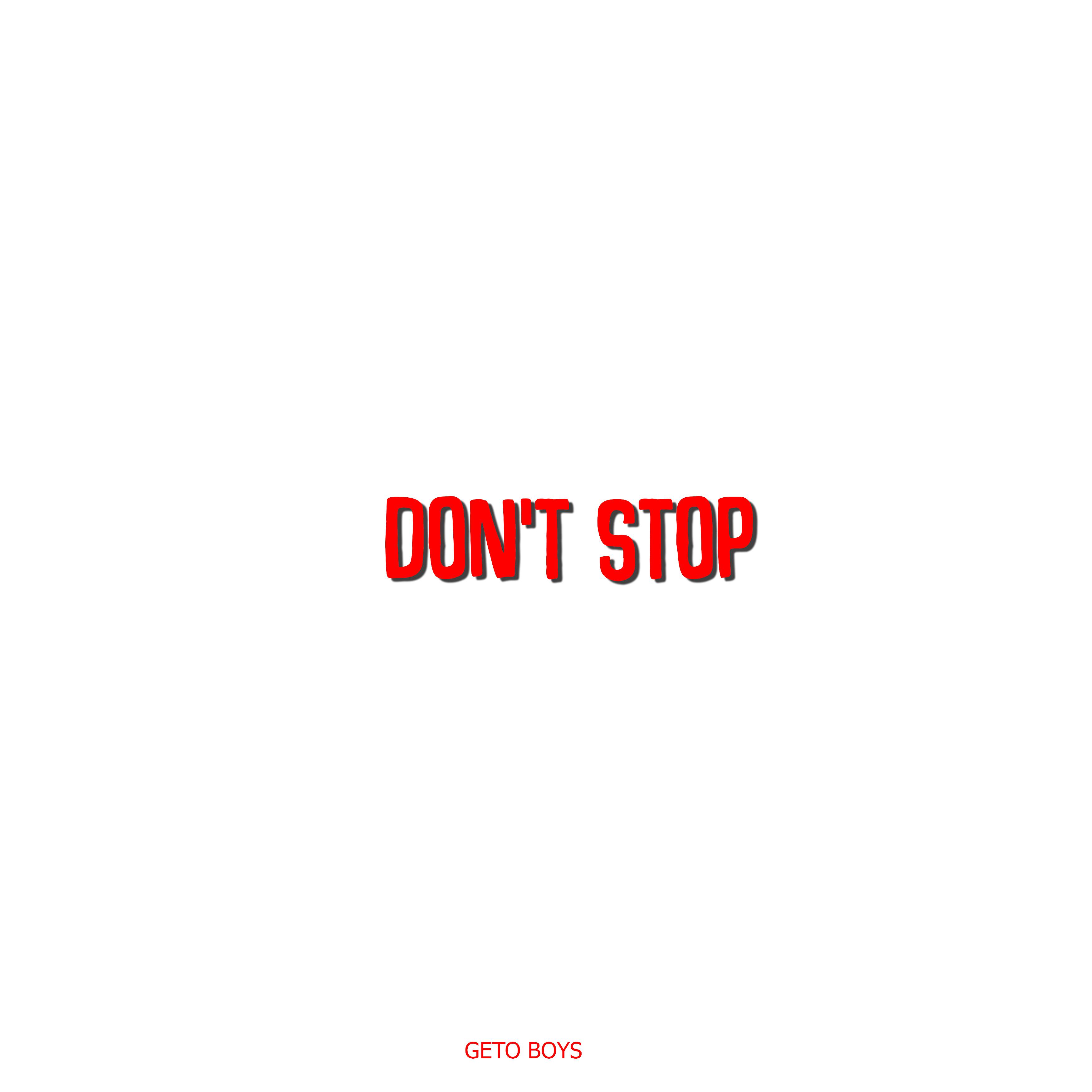 Постер альбома Don't Stop