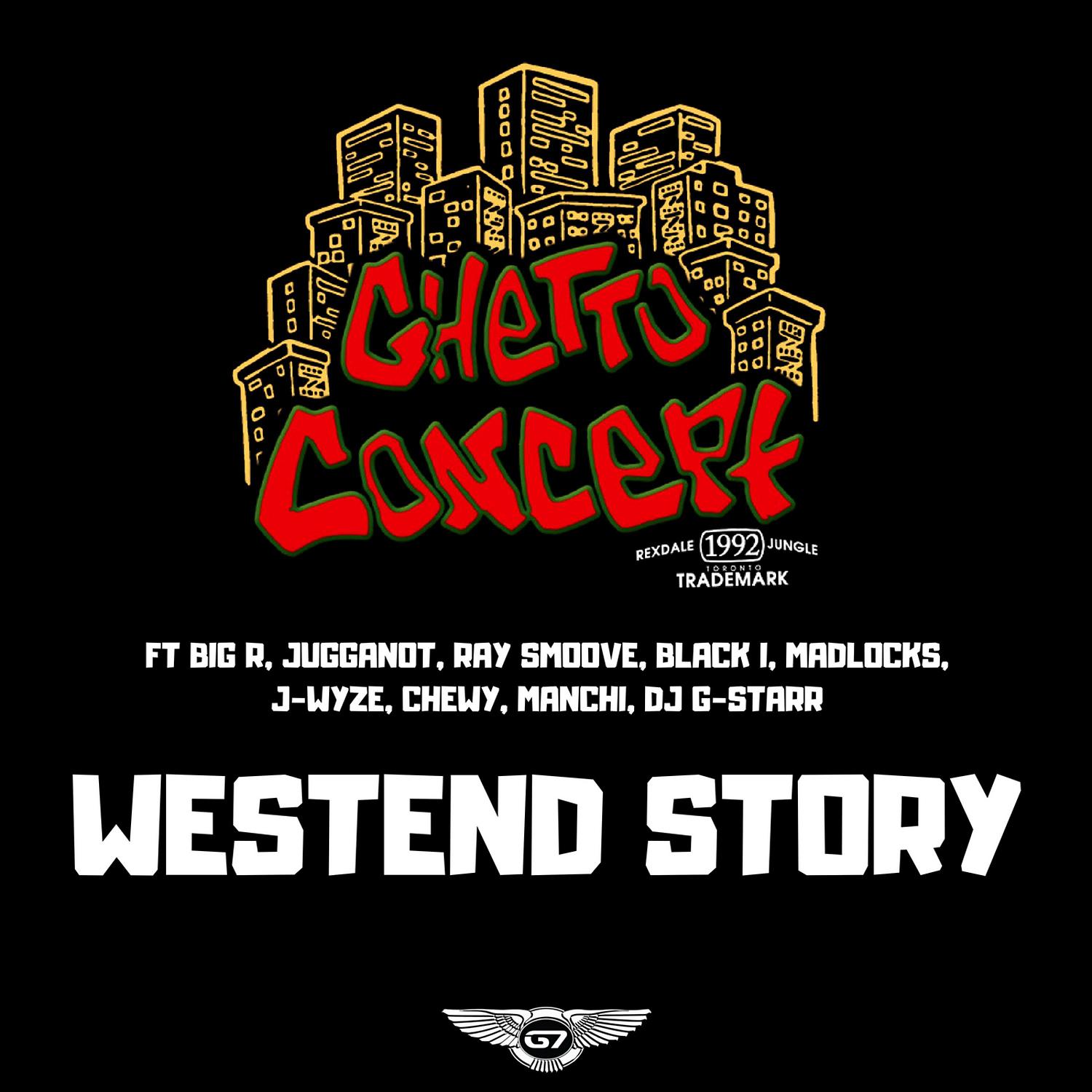 Постер альбома Westend Story (feat. J-Wyze, Manchi, Ray Smoove, Madlocks, DJ G-Starr & Black-I)