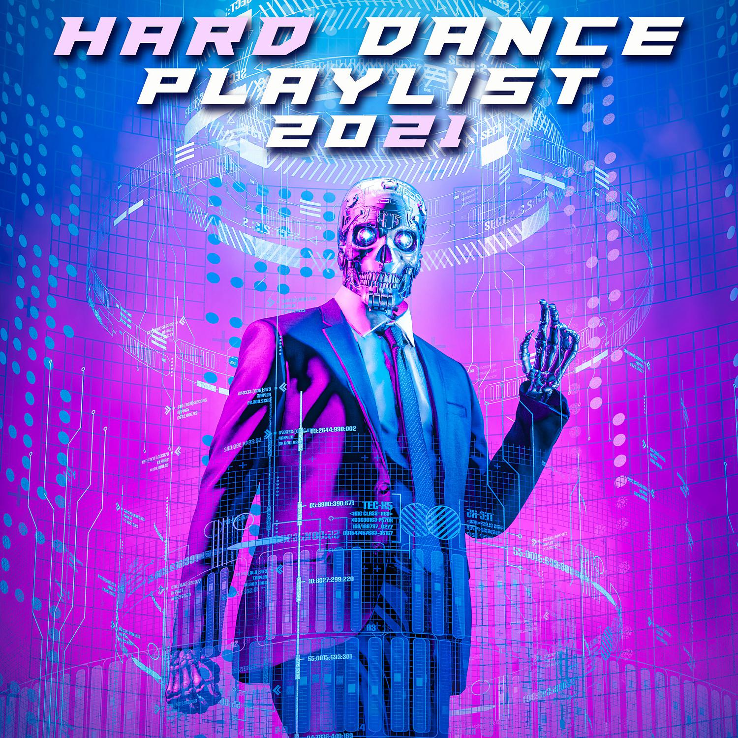 Постер альбома Hard Dance Playlist 2021