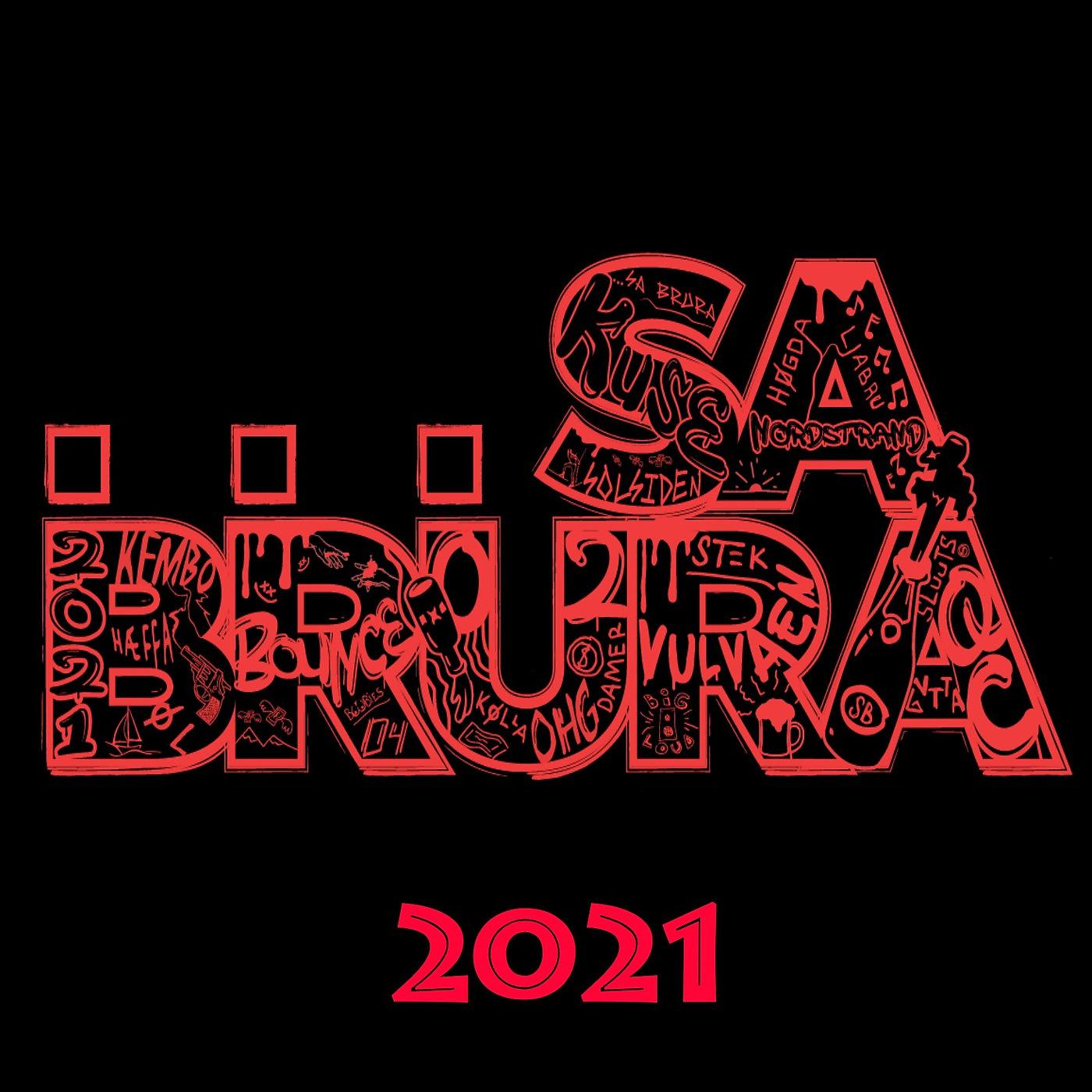 Постер альбома Sa Brura 2021