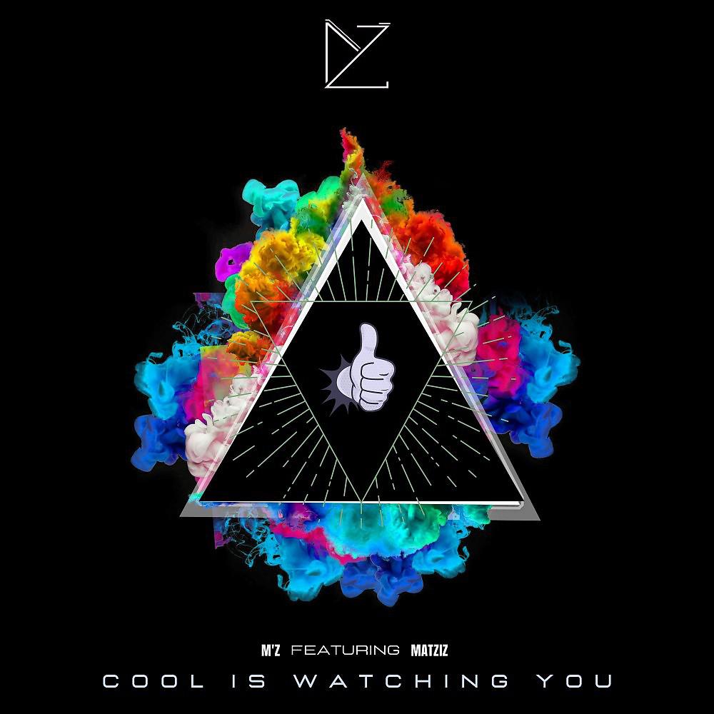 Постер альбома Cool Is Watching You