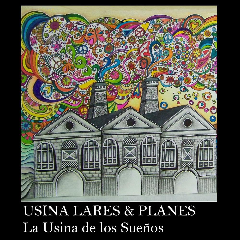 Постер альбома La Usina de los Sueños