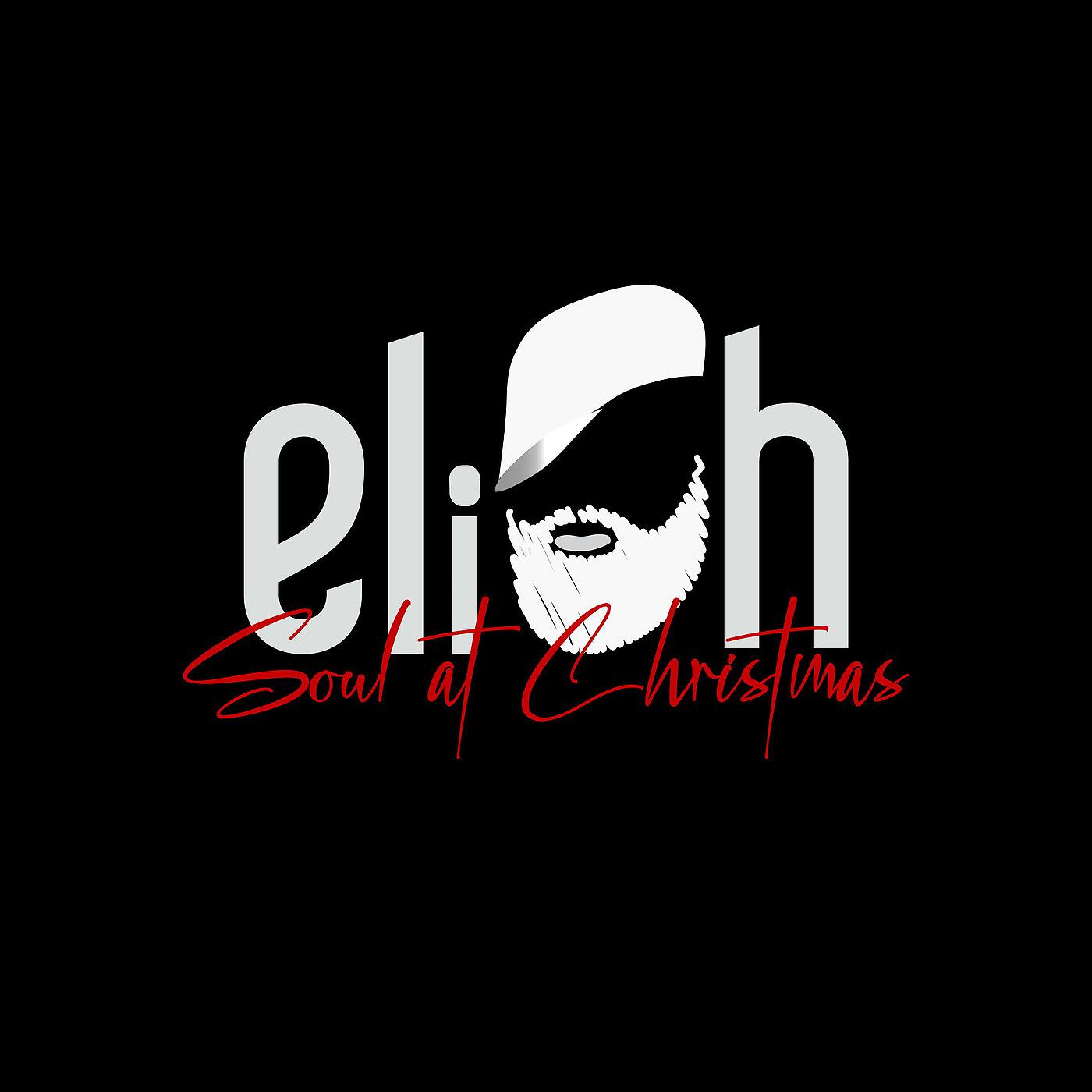 Постер альбома Eliah- Soul at Christmas