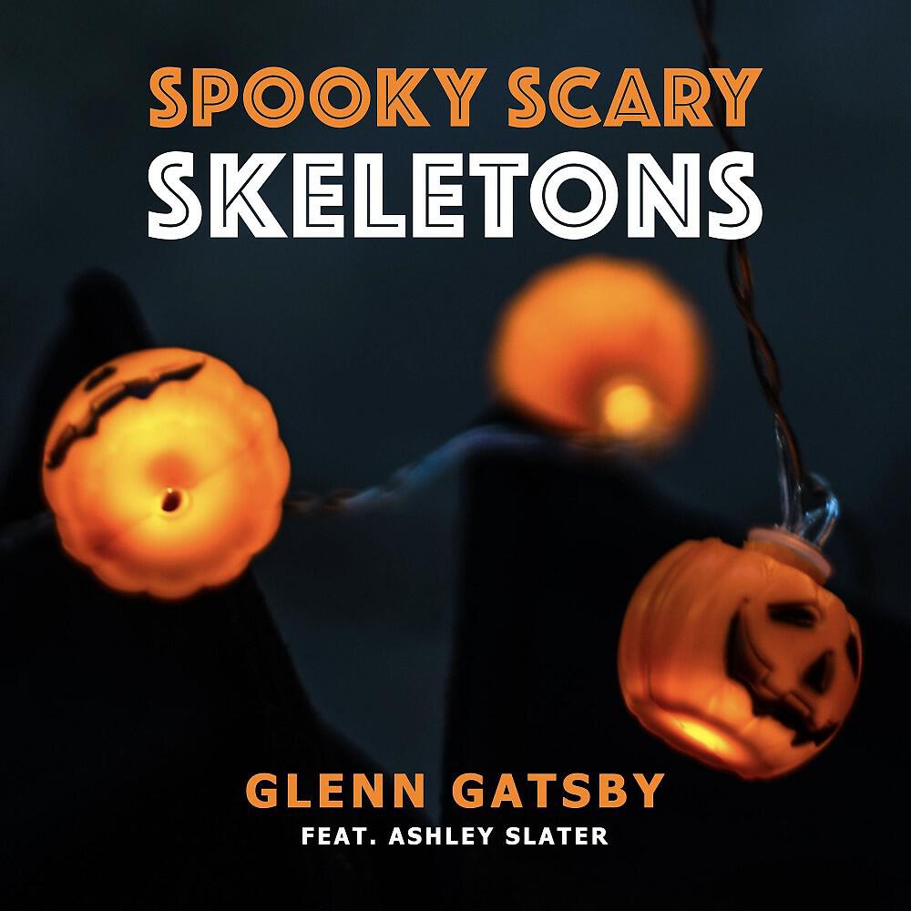 Glenn Gatsby - Spooky Scary Skeletons (Electro Swing Mix)