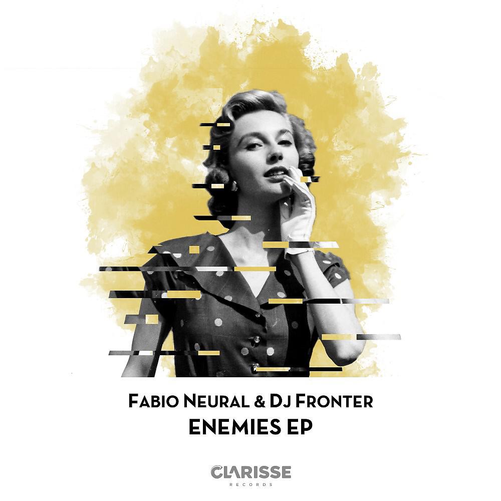 Fabio Neural - Enemies (Original Mix)