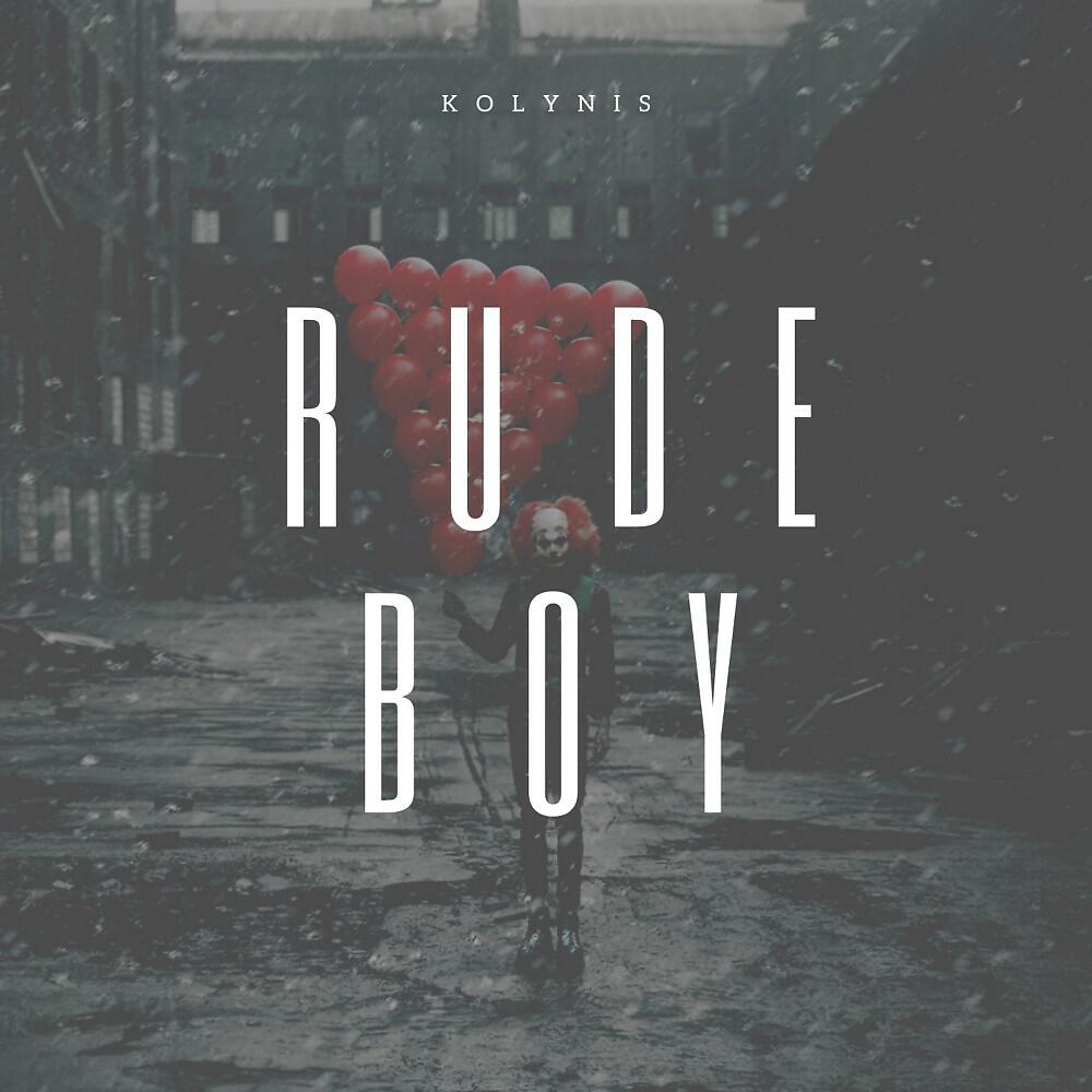 KOLYNIS - Rude Boy (Original)