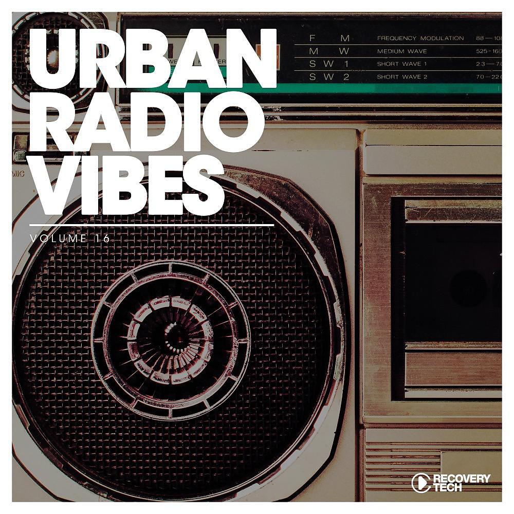 Постер альбома Urban Radio Vibes, Vol. 16