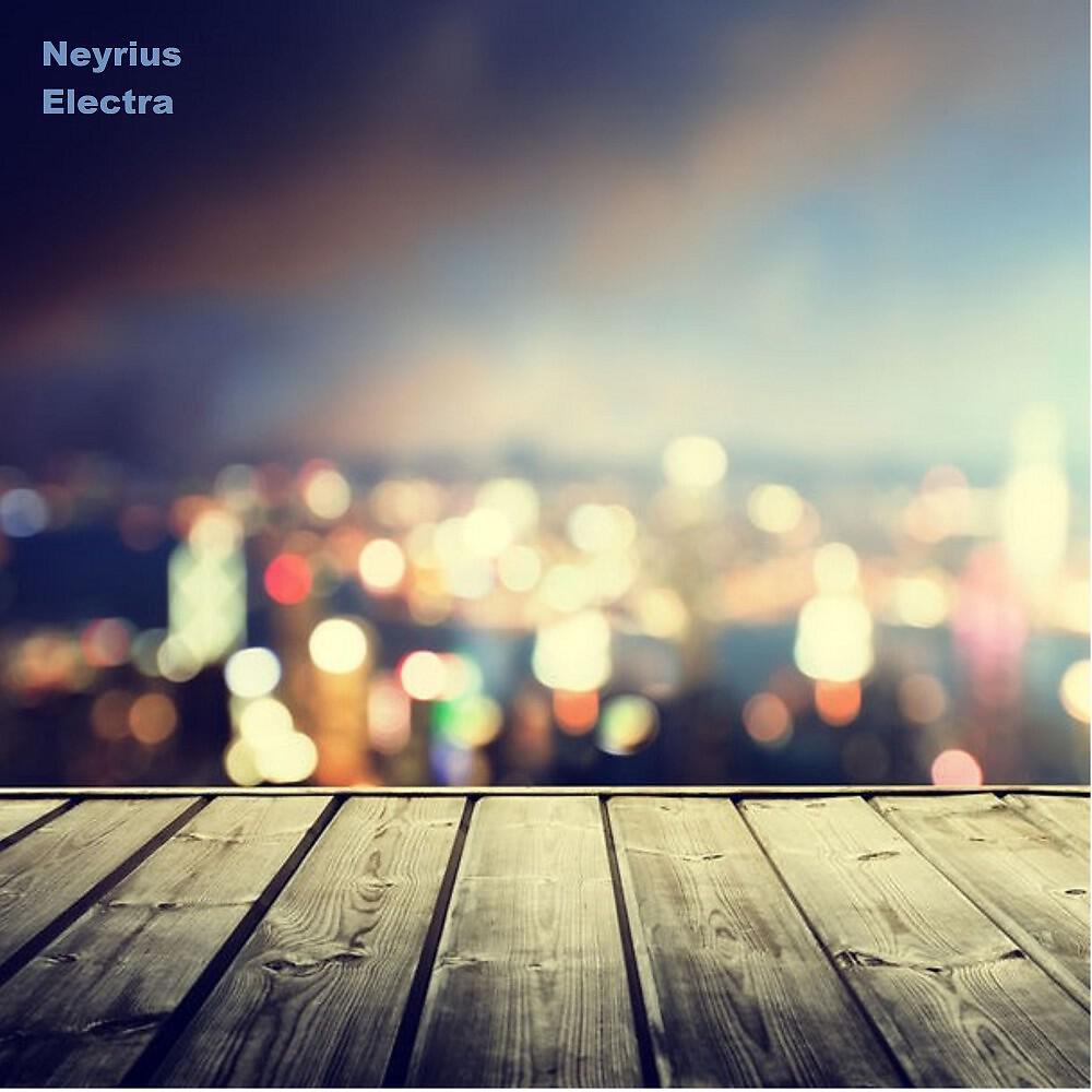 Neyrius - Electra