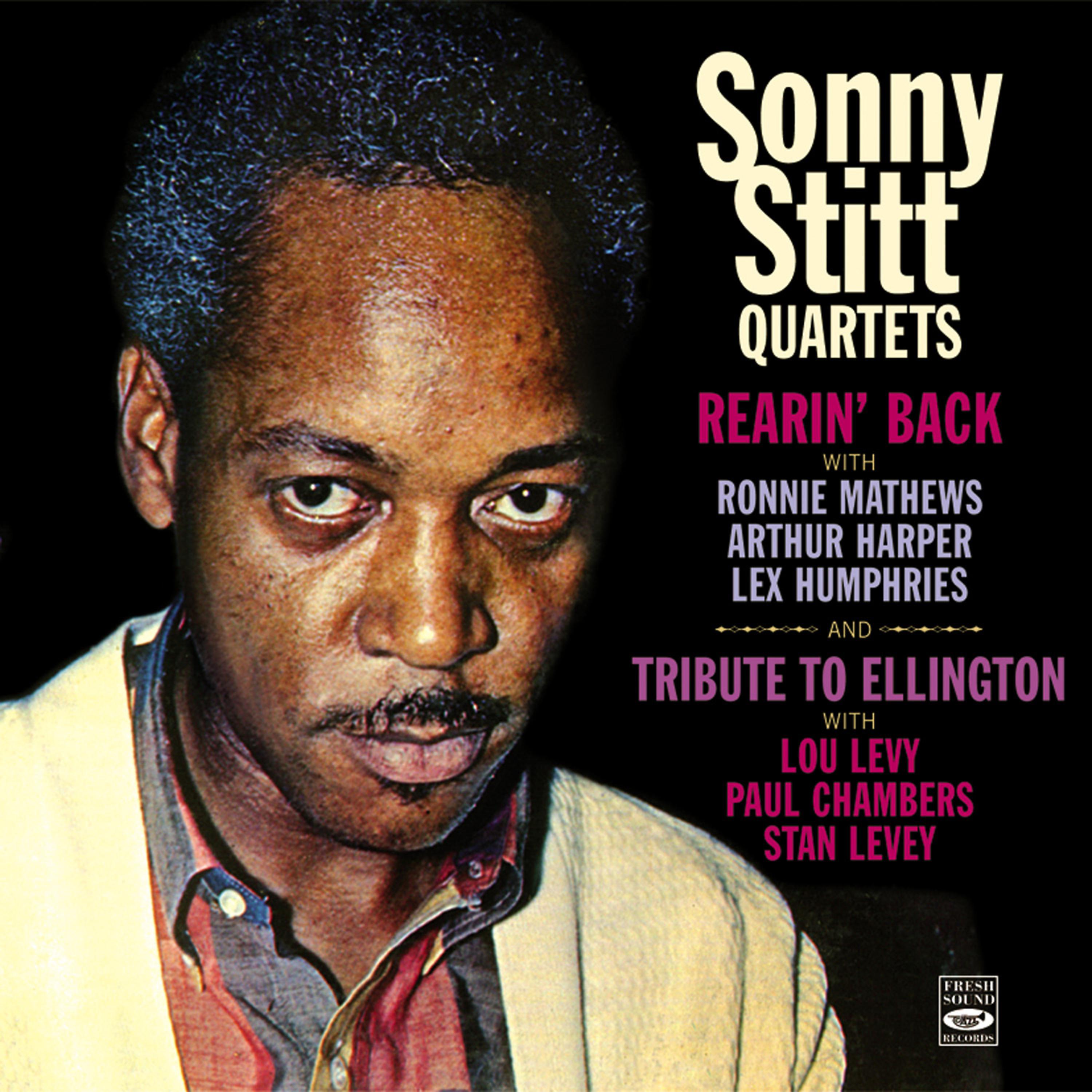 Постер альбома Sonny Stitt Quartet. Rearin' Back / Tribute to Ellington