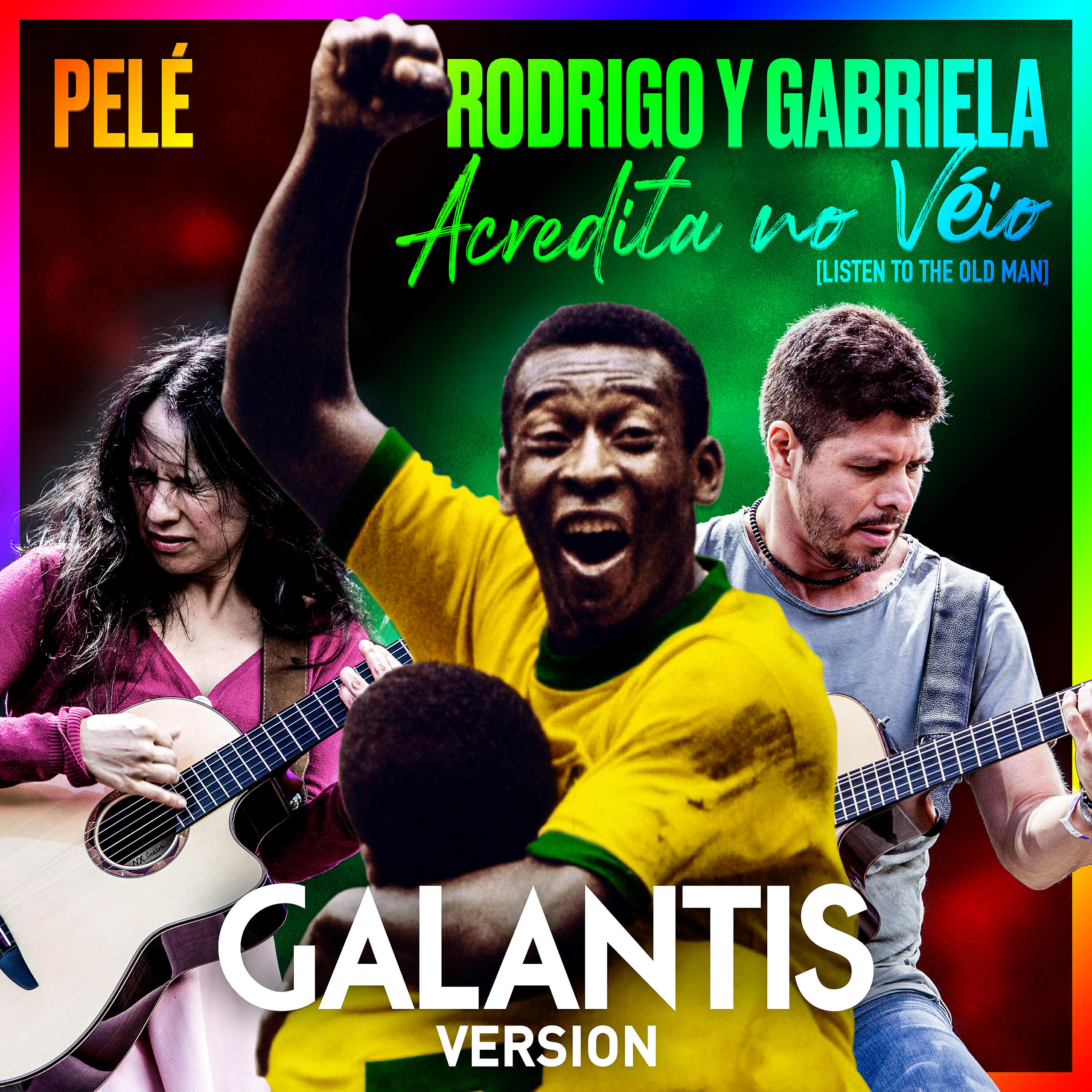 Pele - Acredita No Véio (Listen To The Old Man) (Galantis Version)