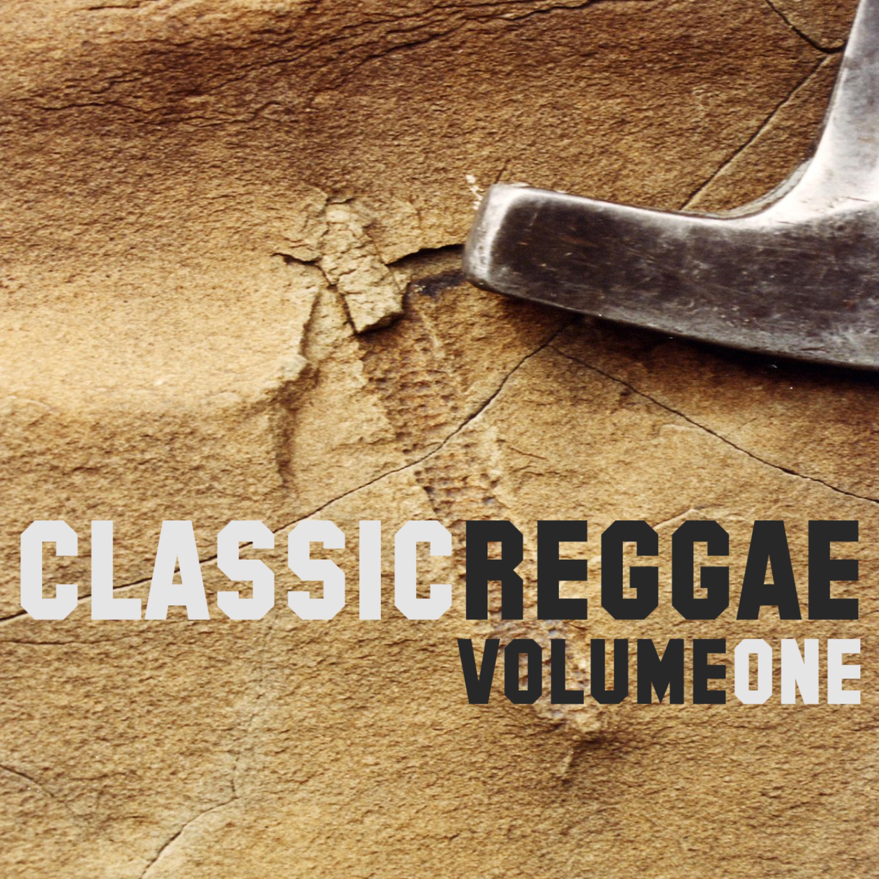 Постер альбома Classic Reggae Volume 1
