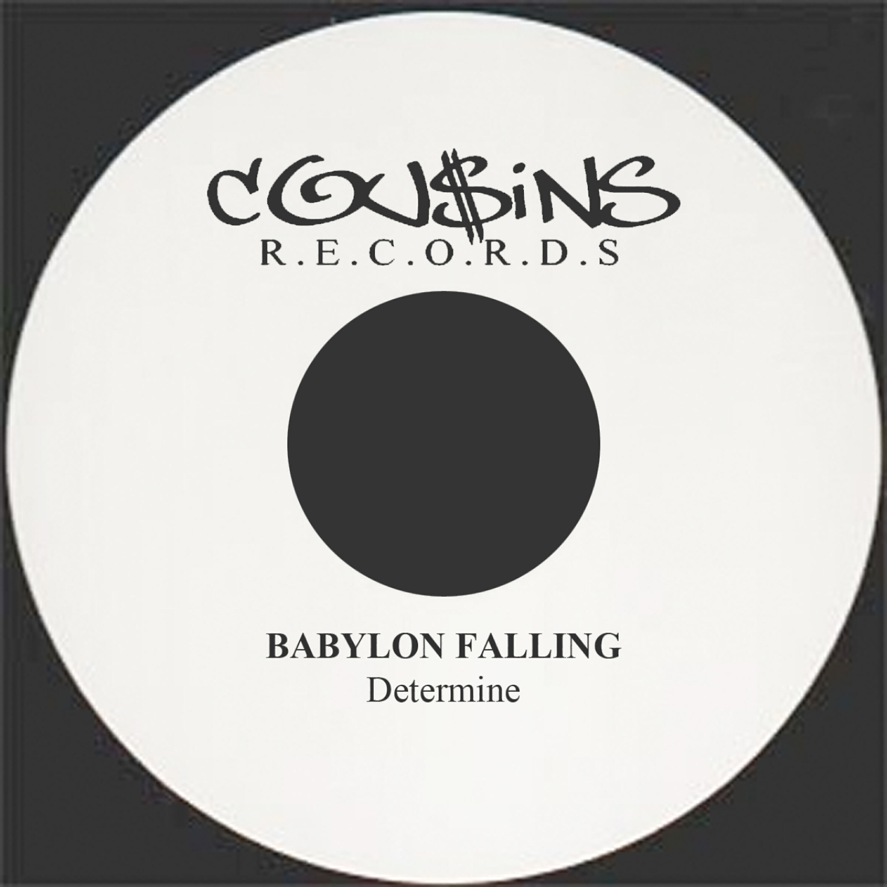 DETERMINE - Babylon Falling