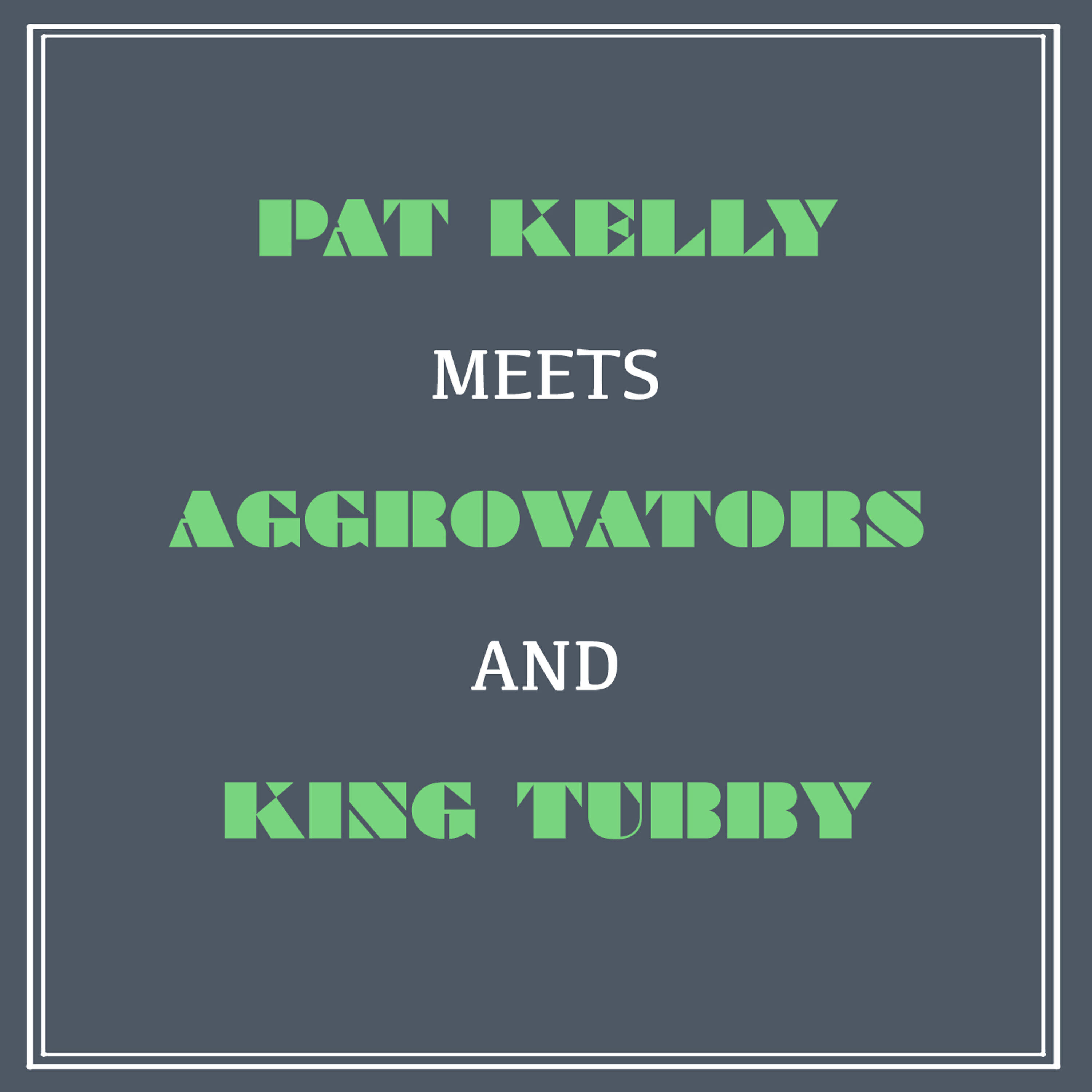 Pat Kelly - Loving Pauper