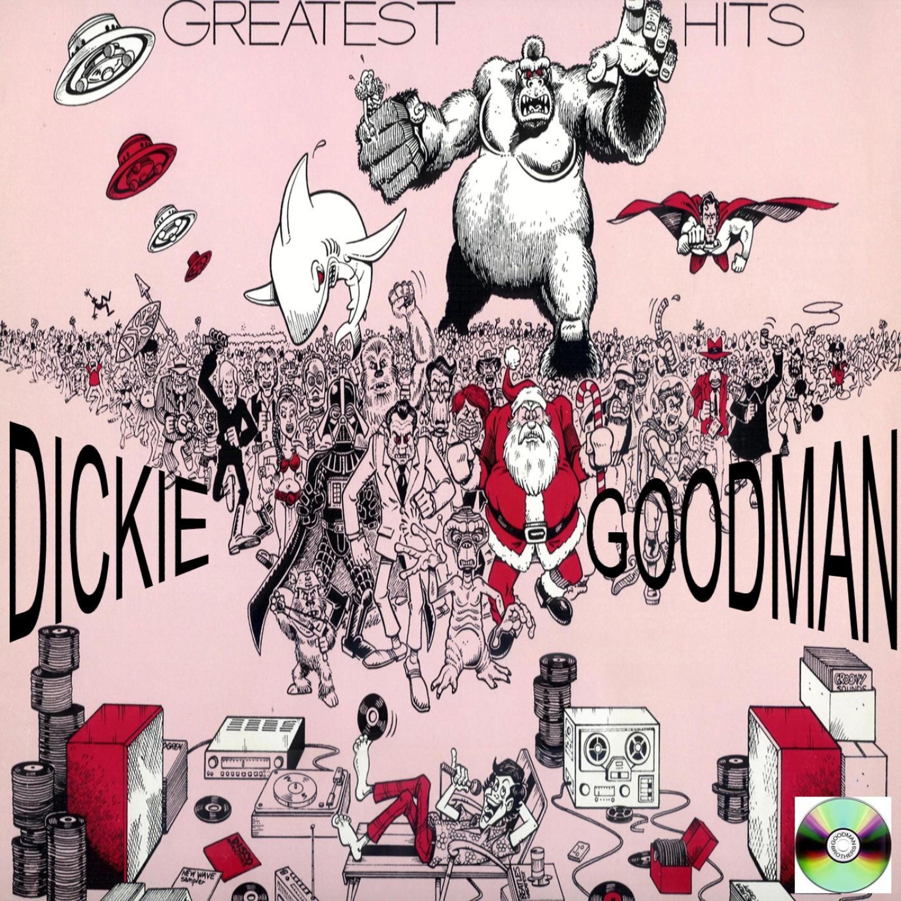 Постер альбома Dickie Goodman Greatest Hits