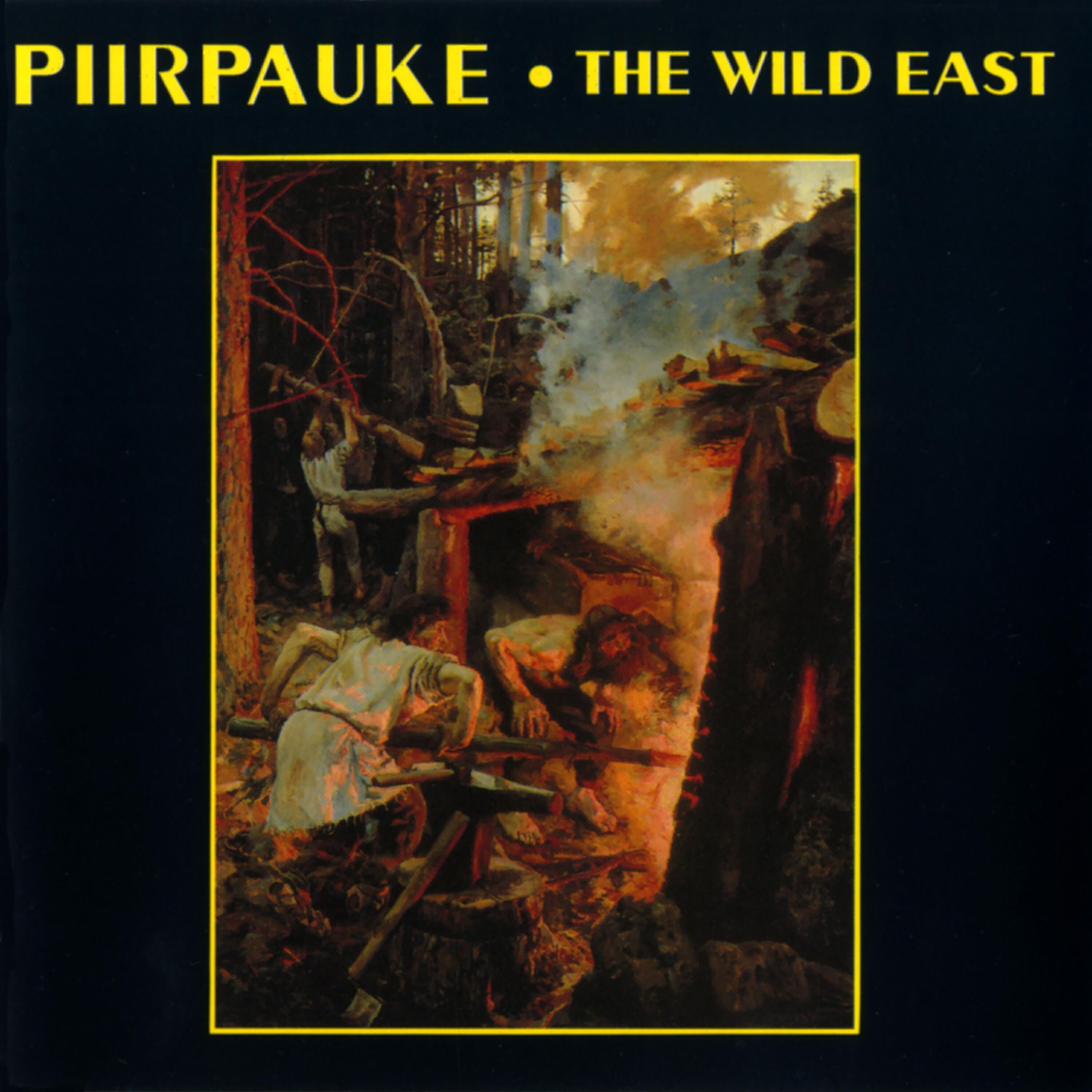 Piirpauke - Into The Wilderness (Jumalan selän taakse)