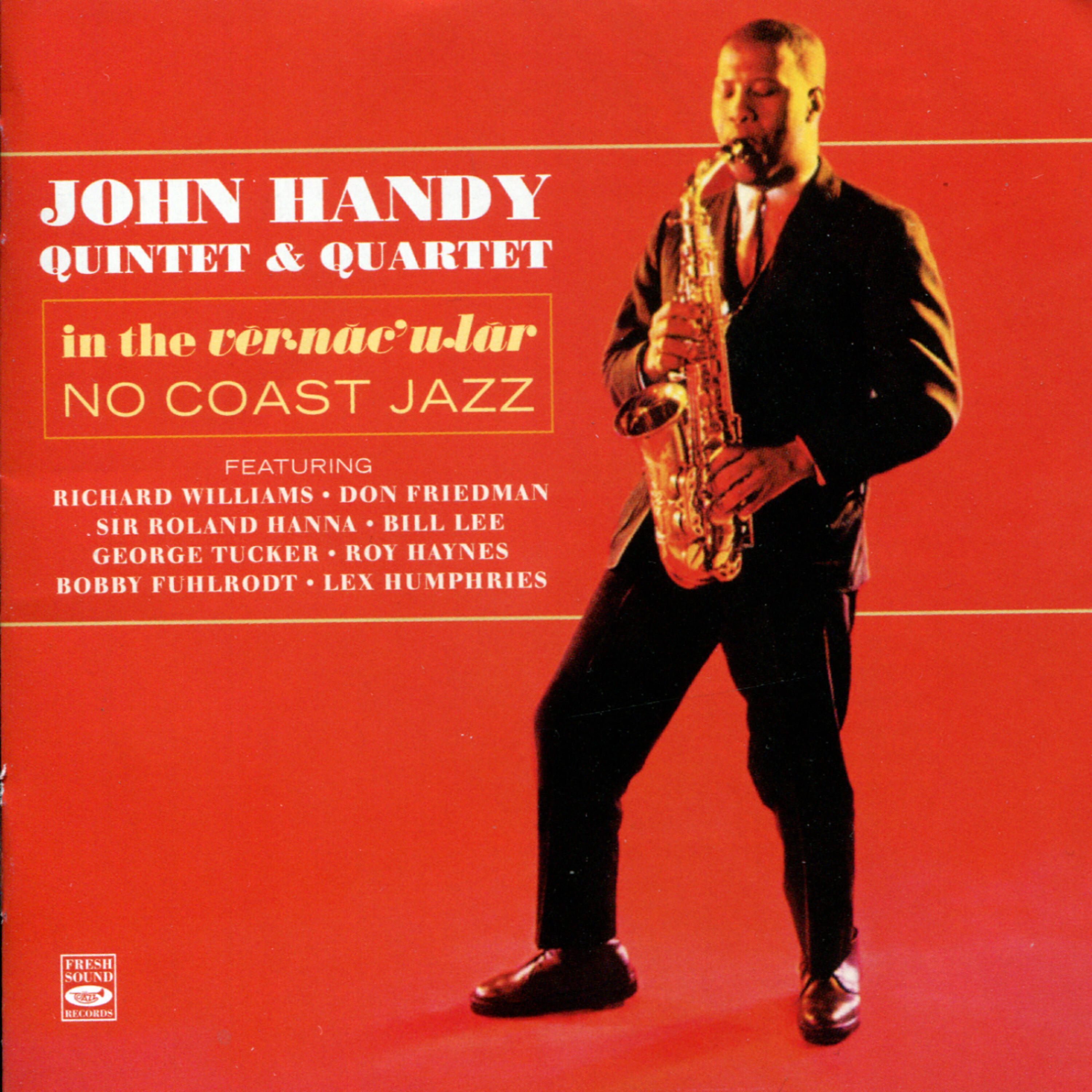 John Handy Quintet - Quote, Unquote (In the Vernacular)
