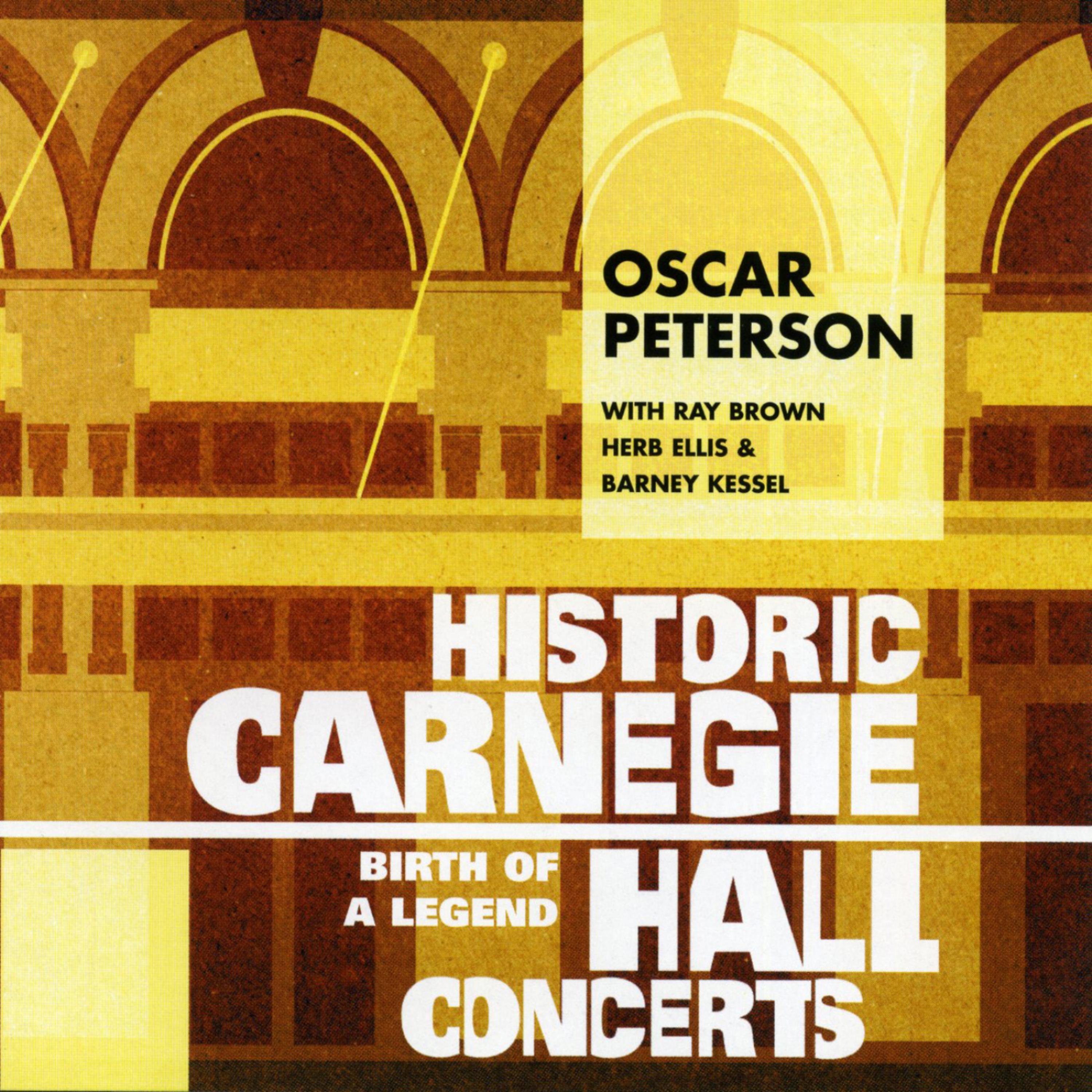 Постер альбома Historic Carnegie Hall Concerts - Birth of a Legend