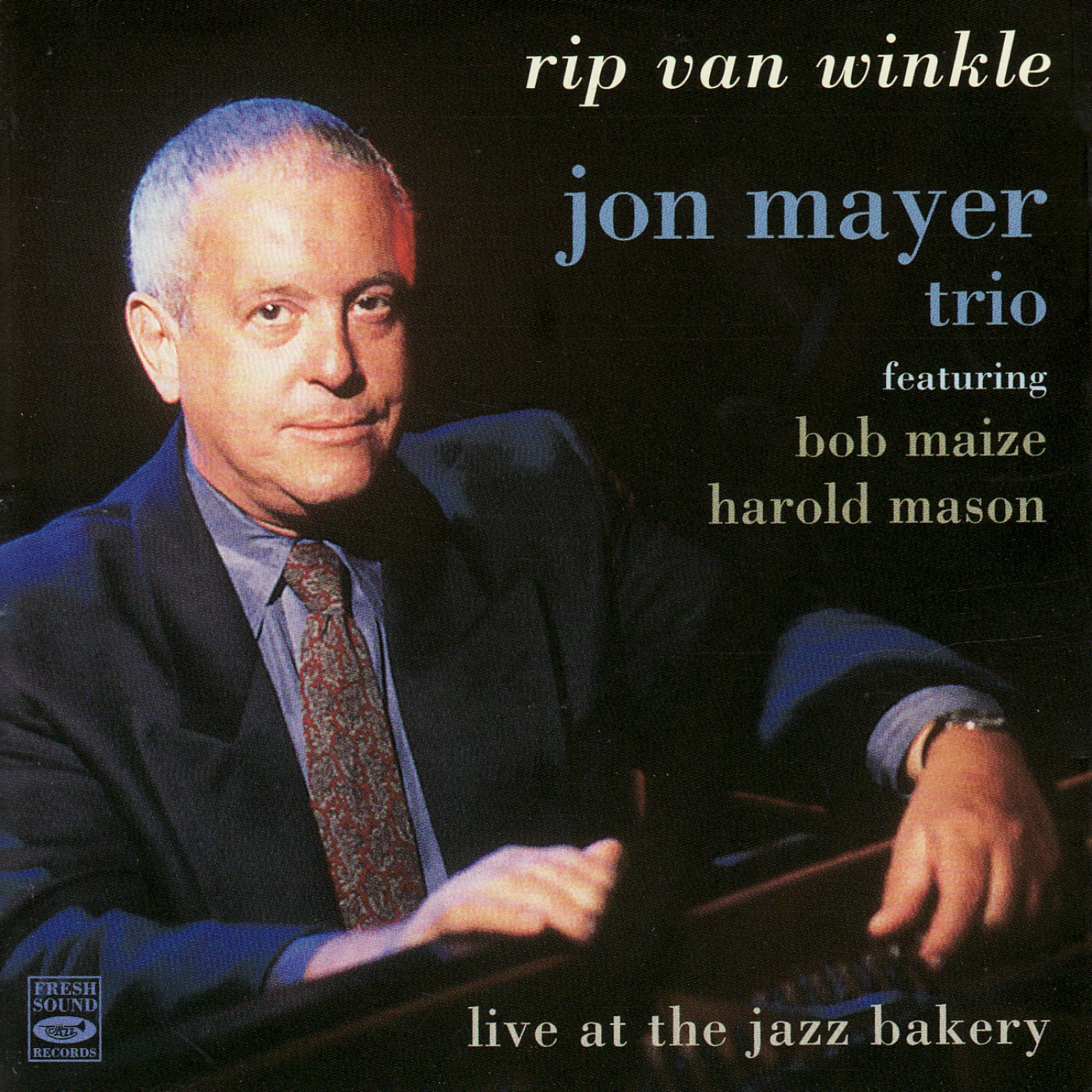 Постер альбома Rip Van Winkle - Live at the Jazz Bakery