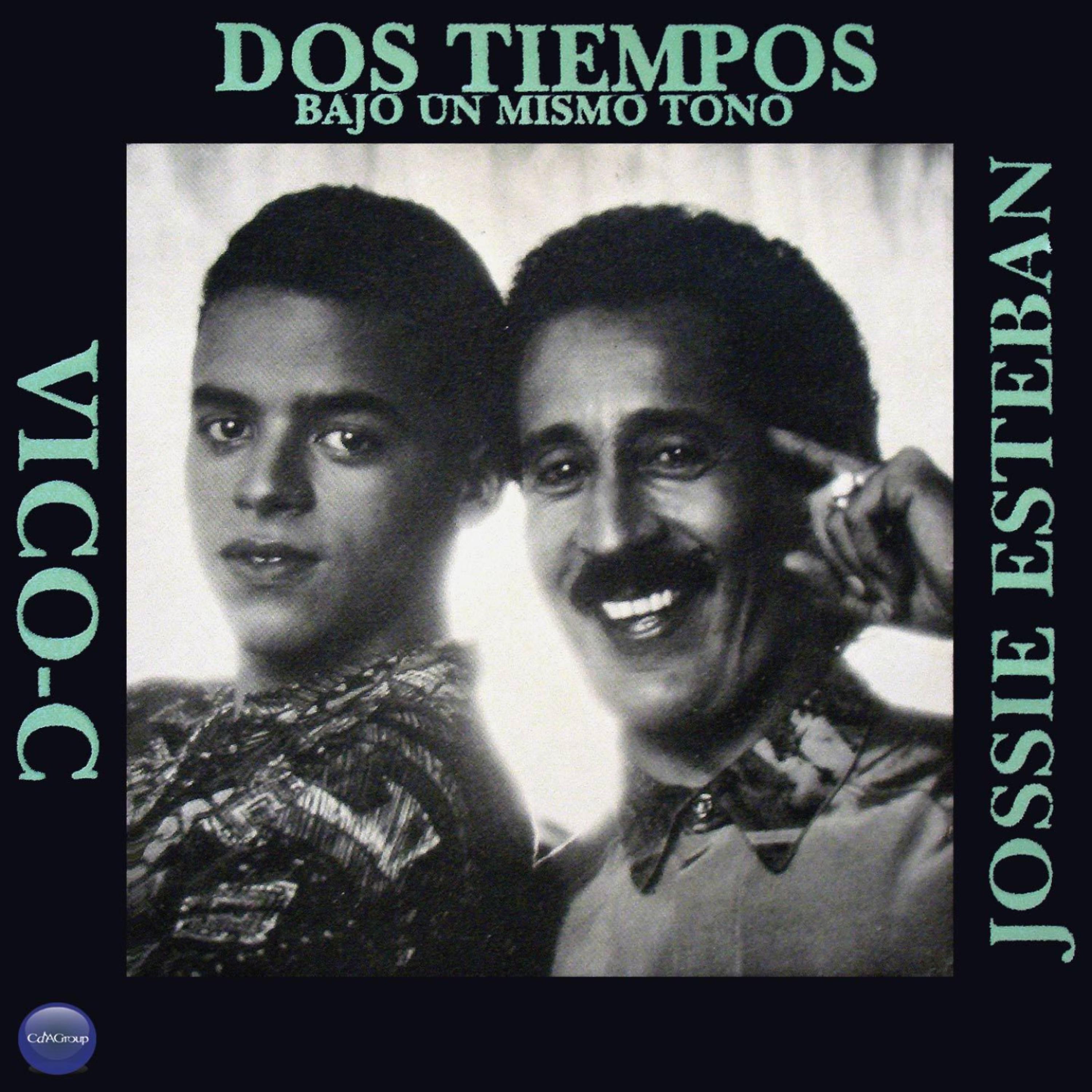 Постер альбома Dos Tiempos Bajo Un Mismo Tono