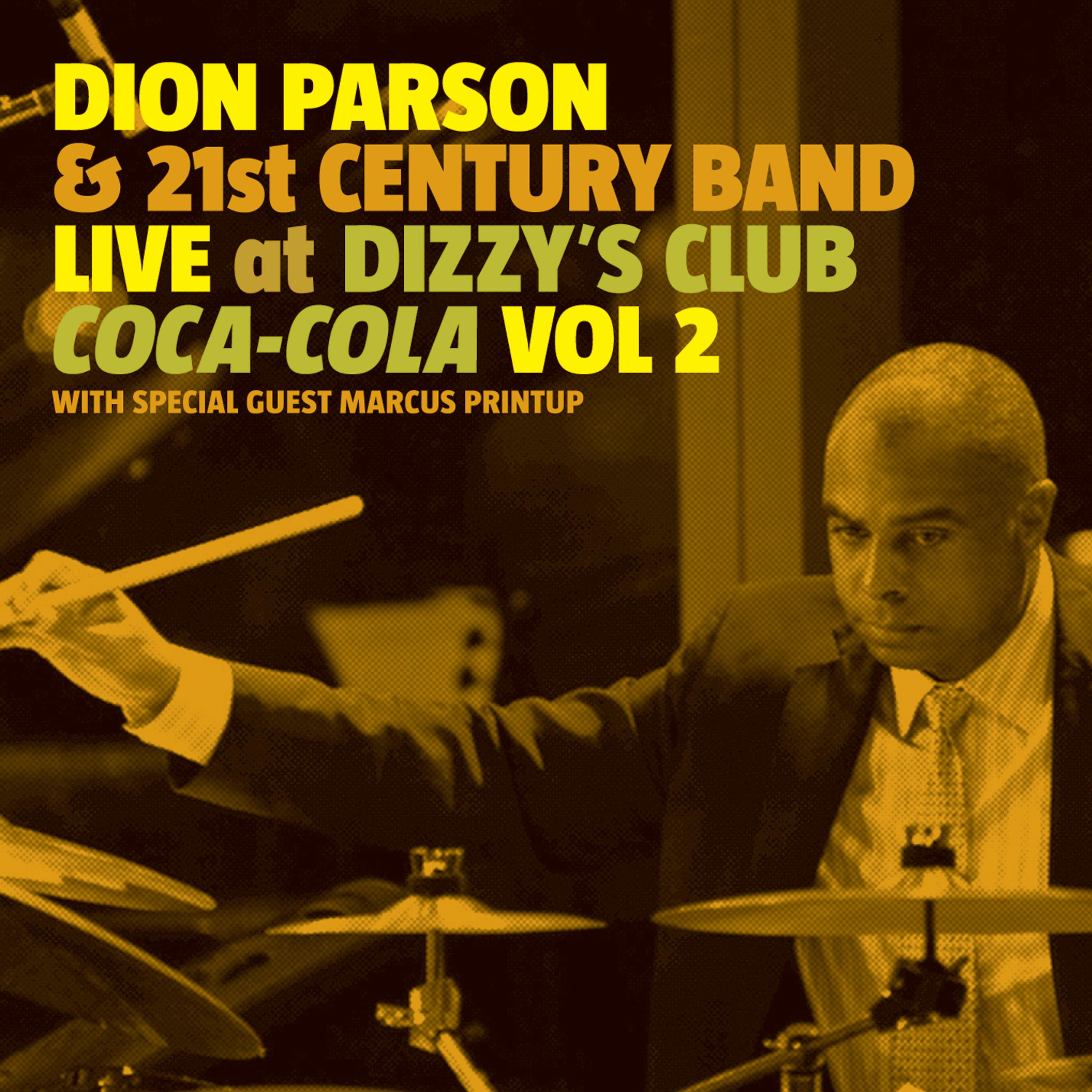 Постер альбома Live at Dizzy's Club Coca-Cola, Vol. 2