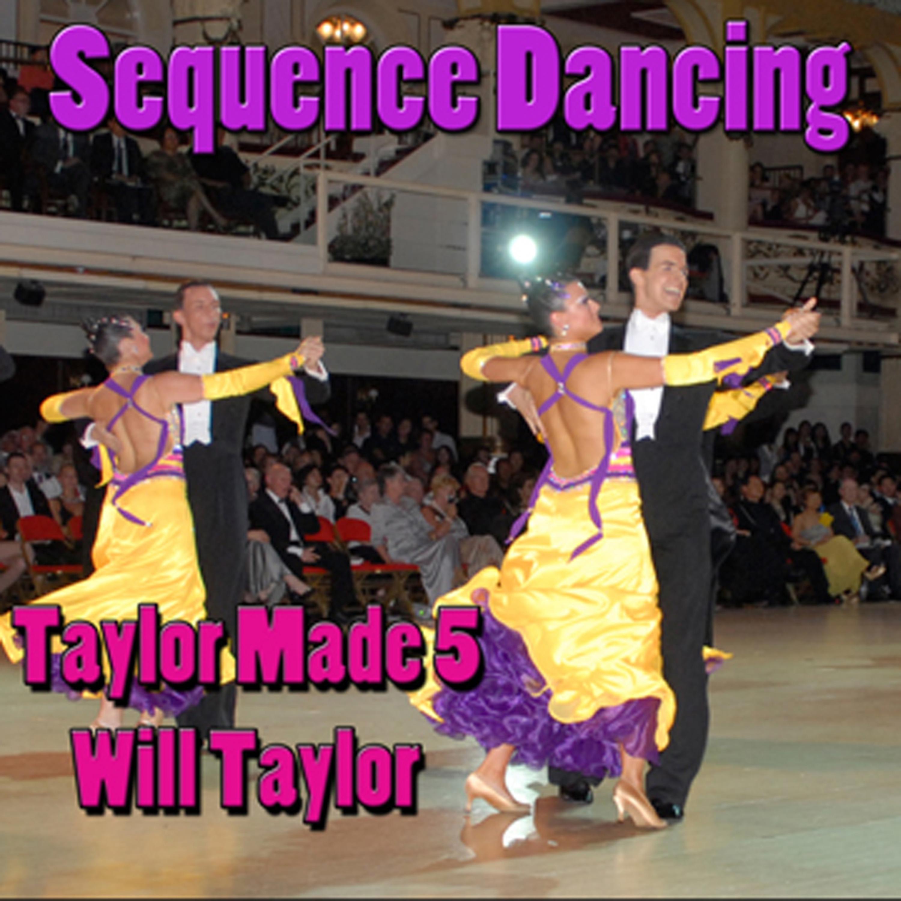 Постер альбома Sequence Dancing Taylor Made 5