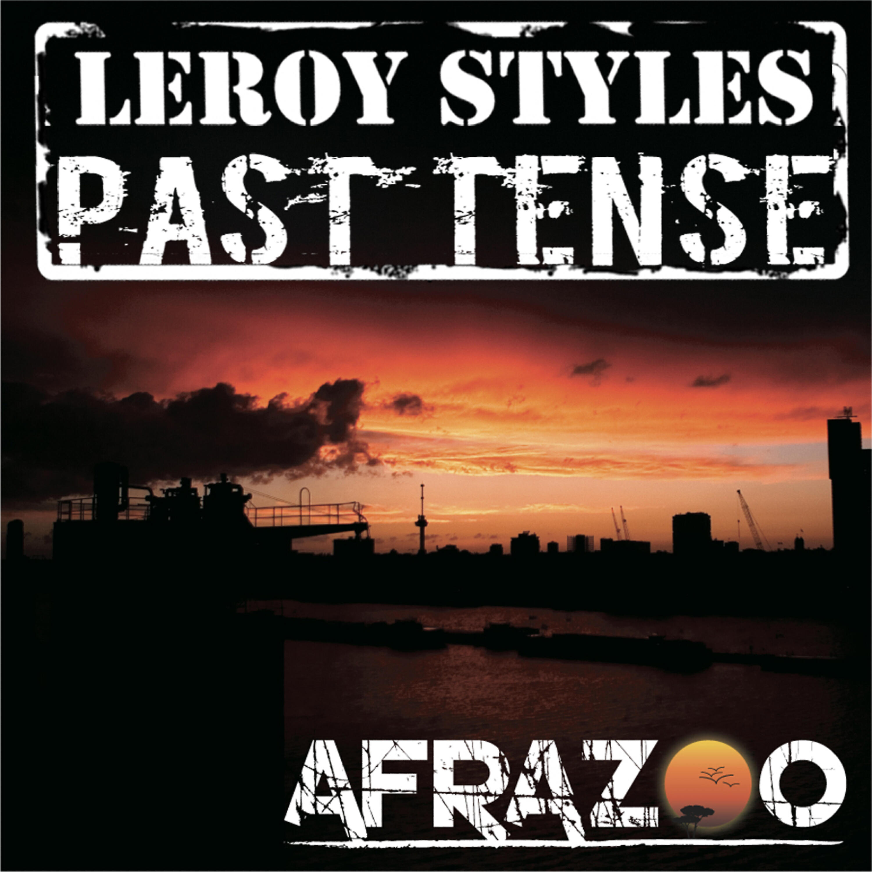 Leroy Styles - Past Tense (Main Mix)