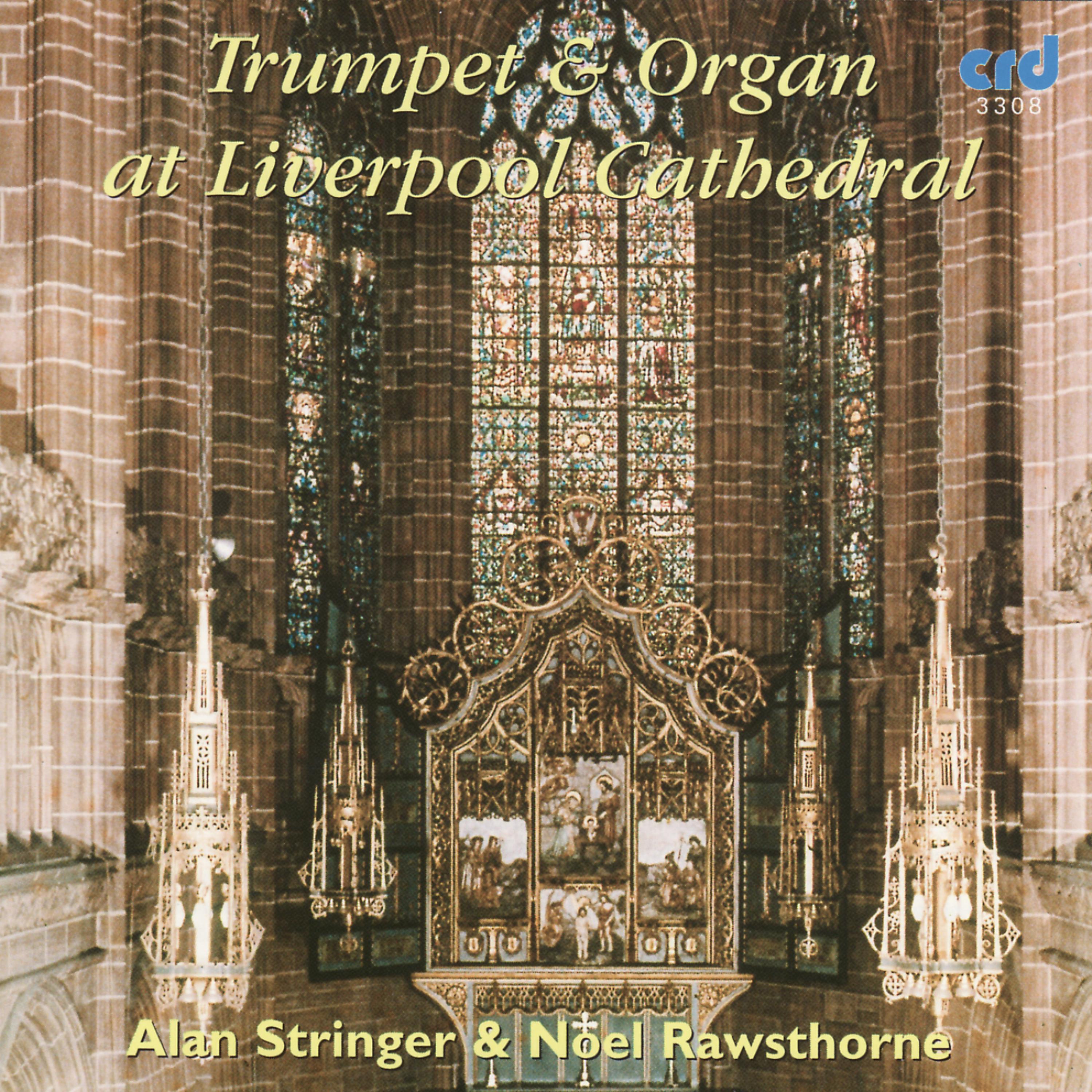 Постер альбома Trumpet And Organ at Liverpool Cathedral