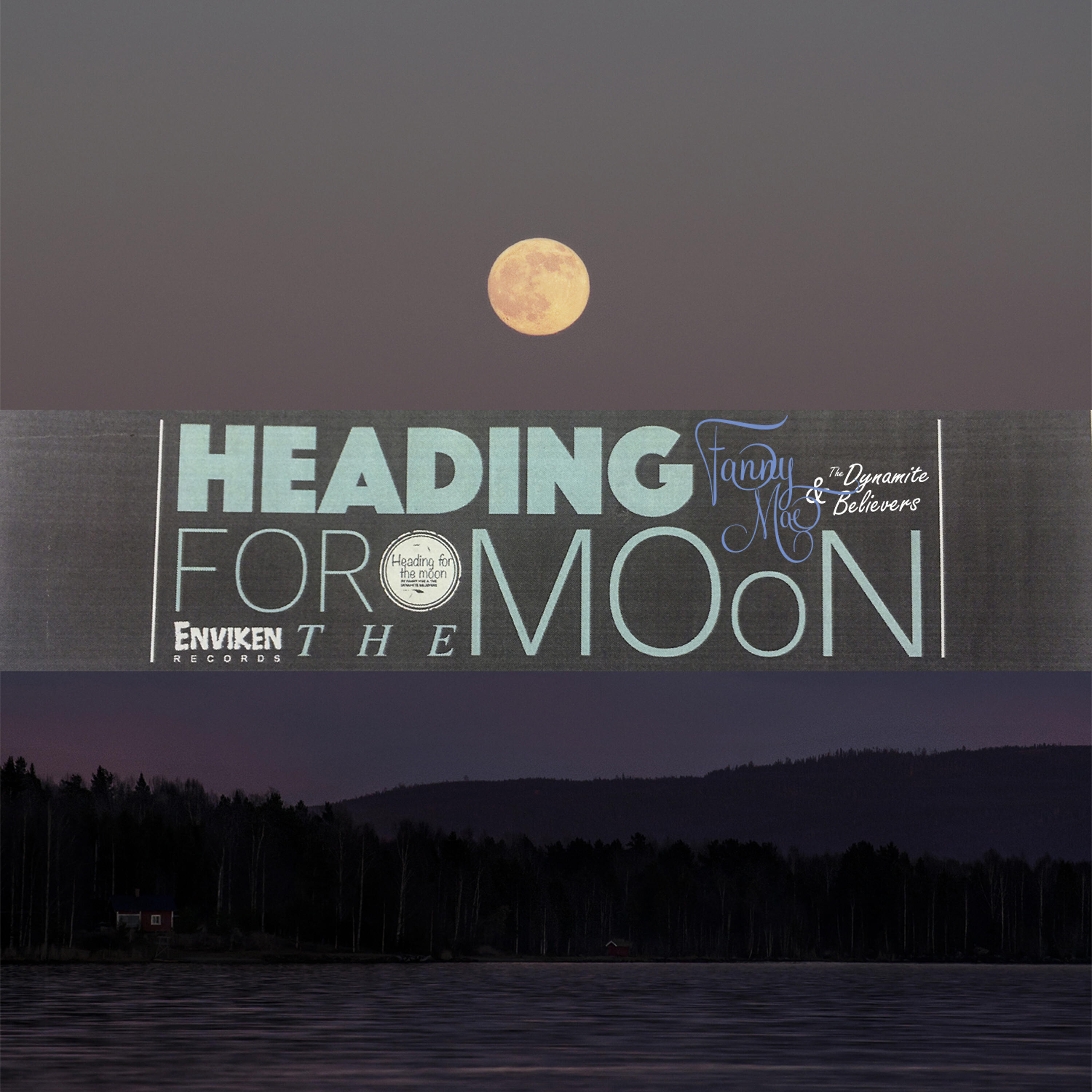 Fanny Mae - Heading for the Moon